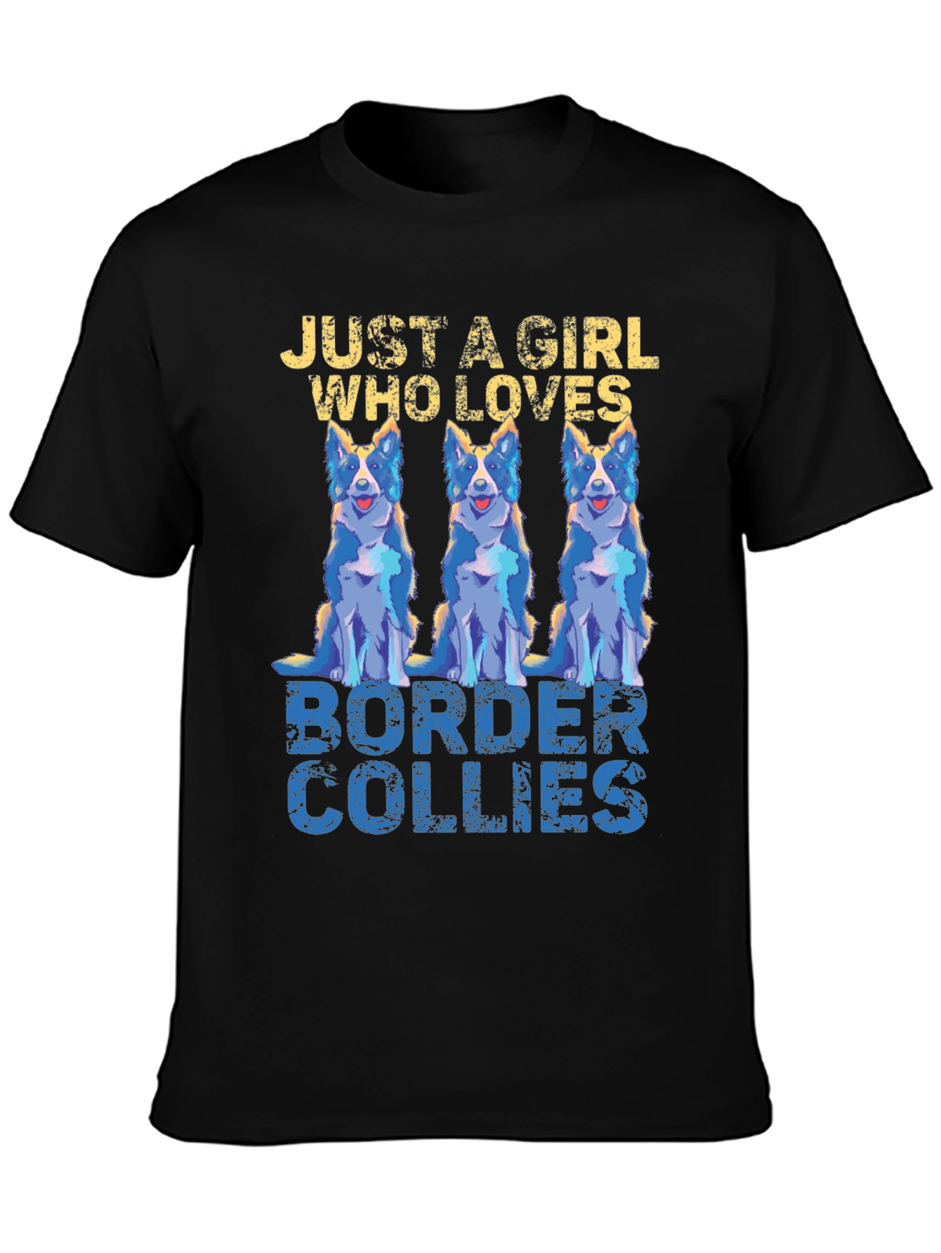 Just A Girl Who Loves Border Collies T-Shirt
