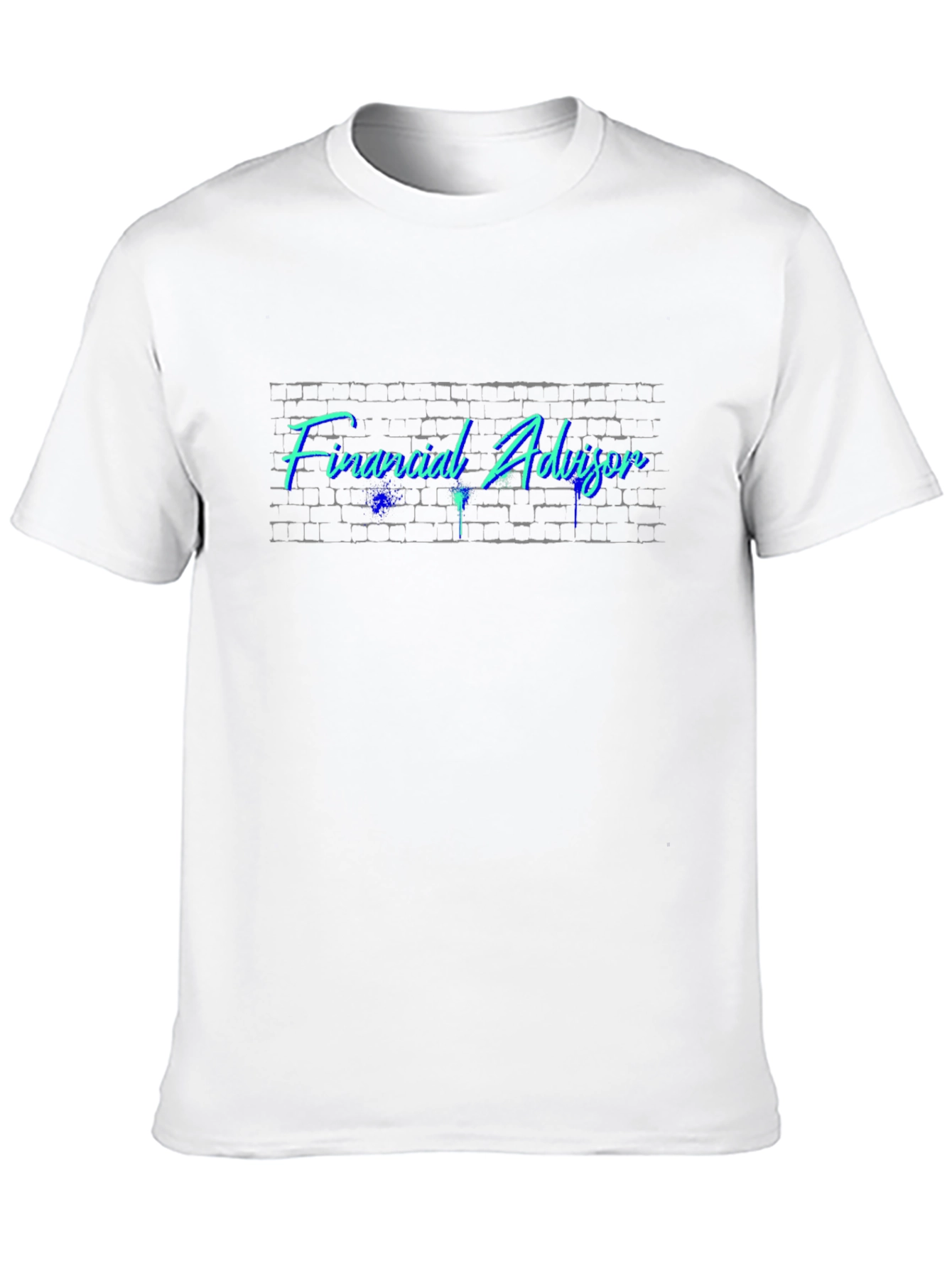 Financial Advisor Brick Wall T-Shirt
