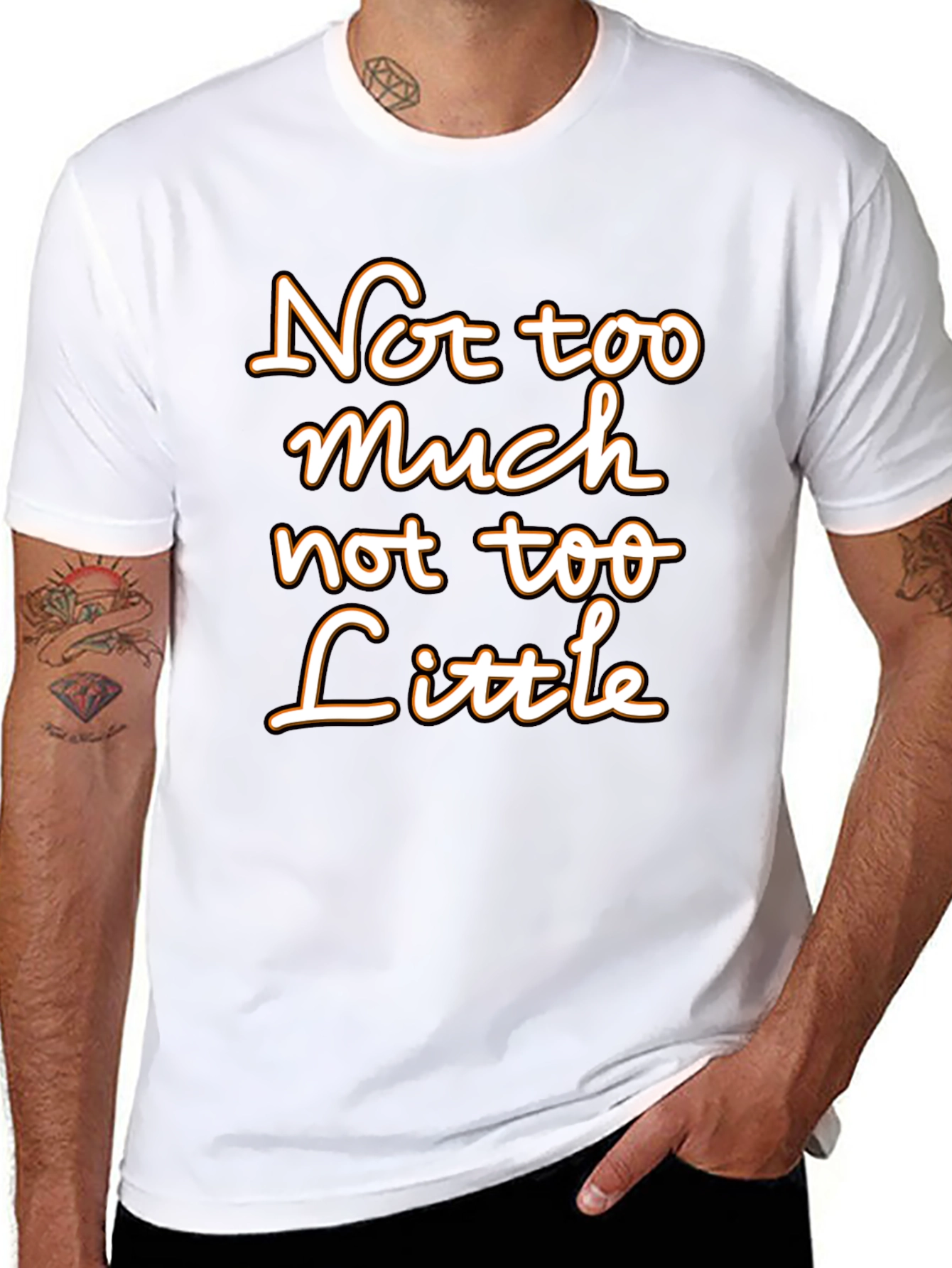 Not Too Much Not Too Little Graphic T-Shirt