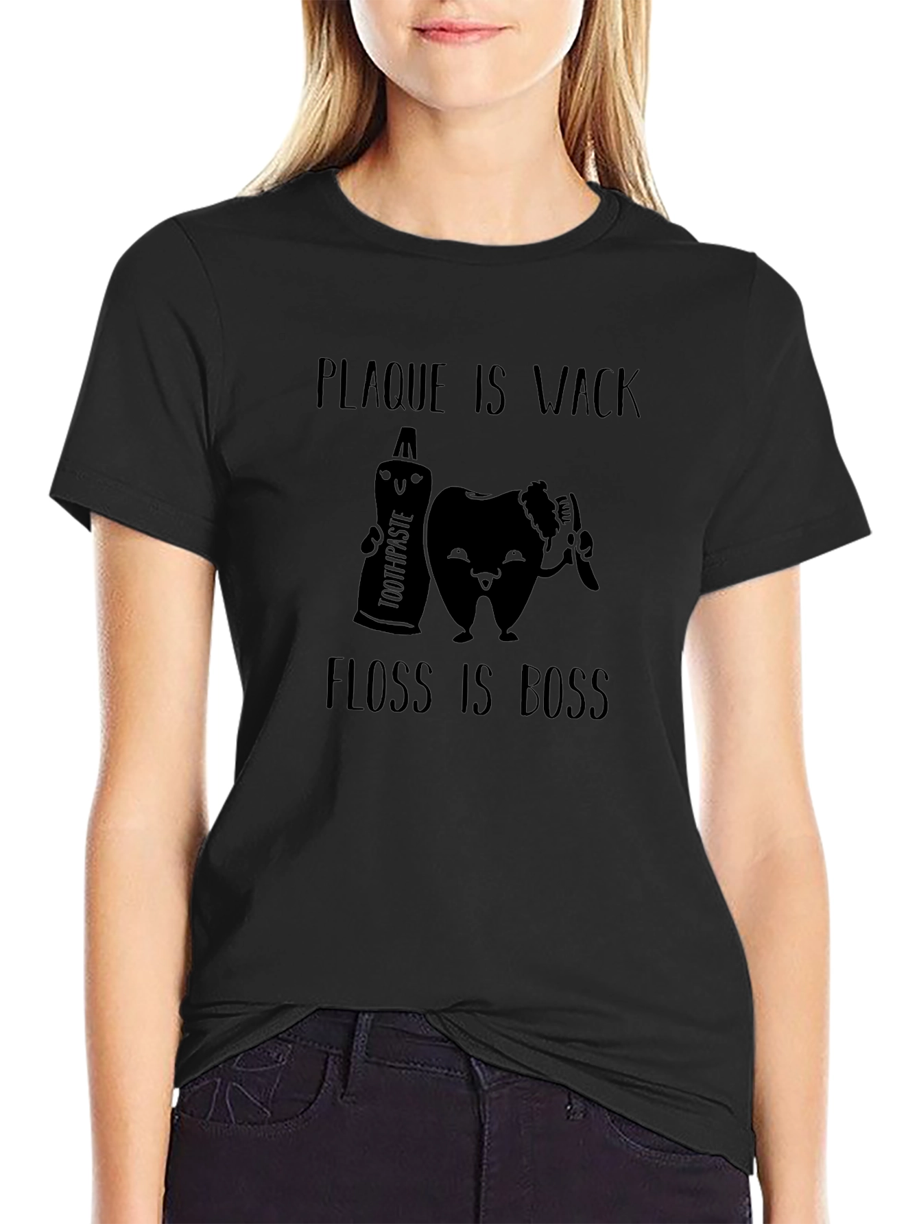 Plaque is Wack Floss is Boss Dental T-Shirt