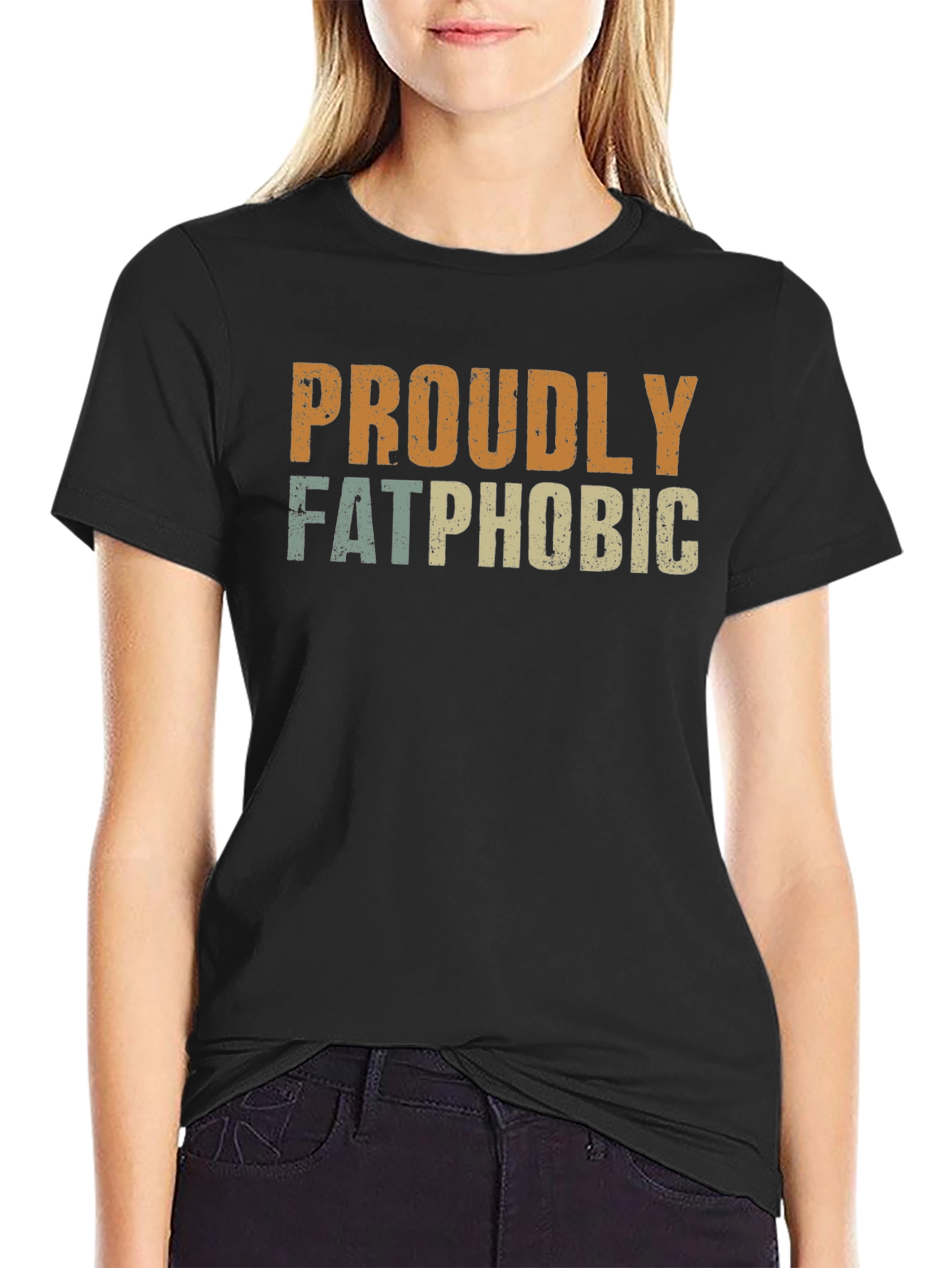 Proudly Fatphobic Graphic T-Shirt