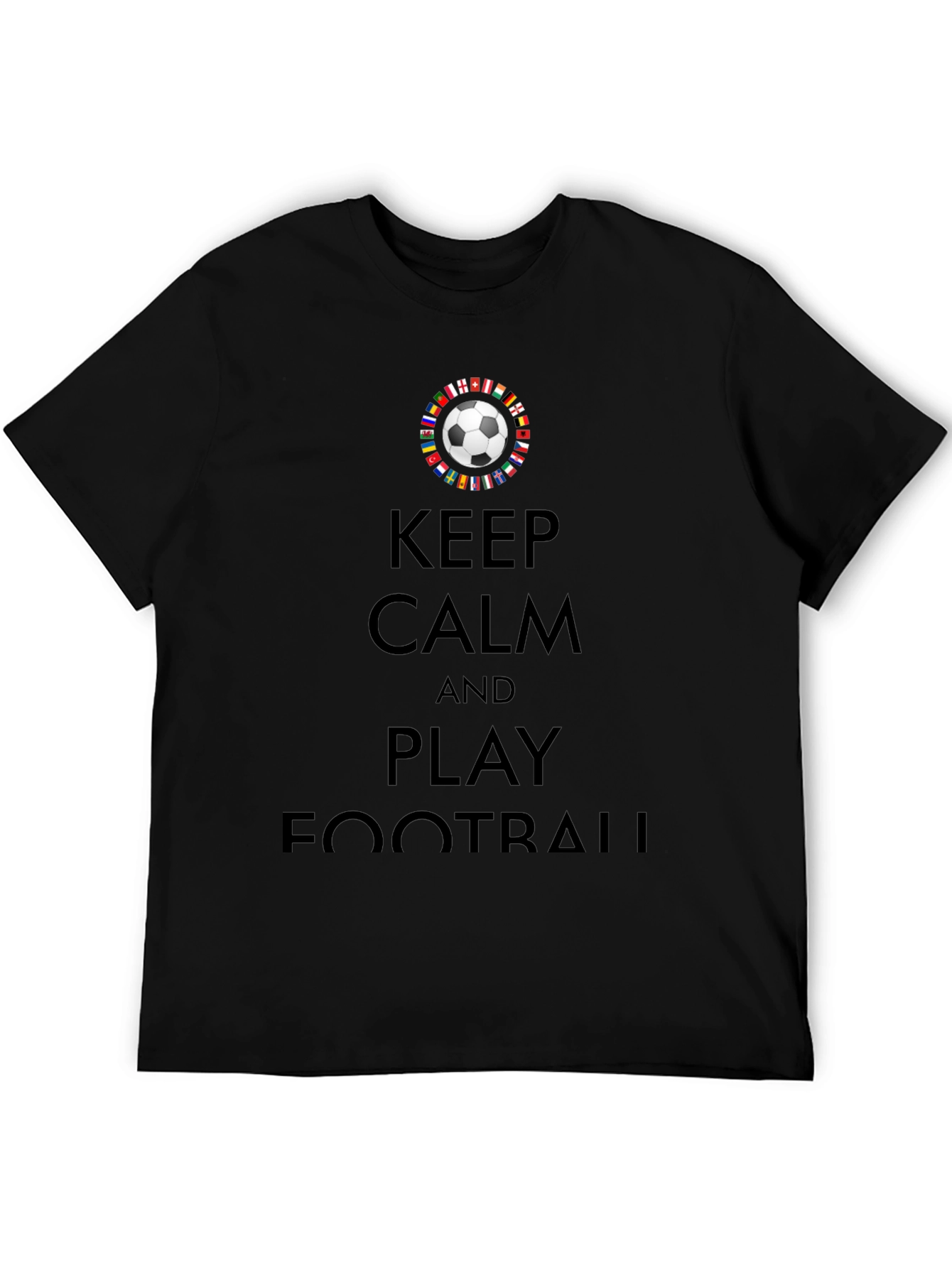 Keep Calm and Play Football Black Graphic Tee