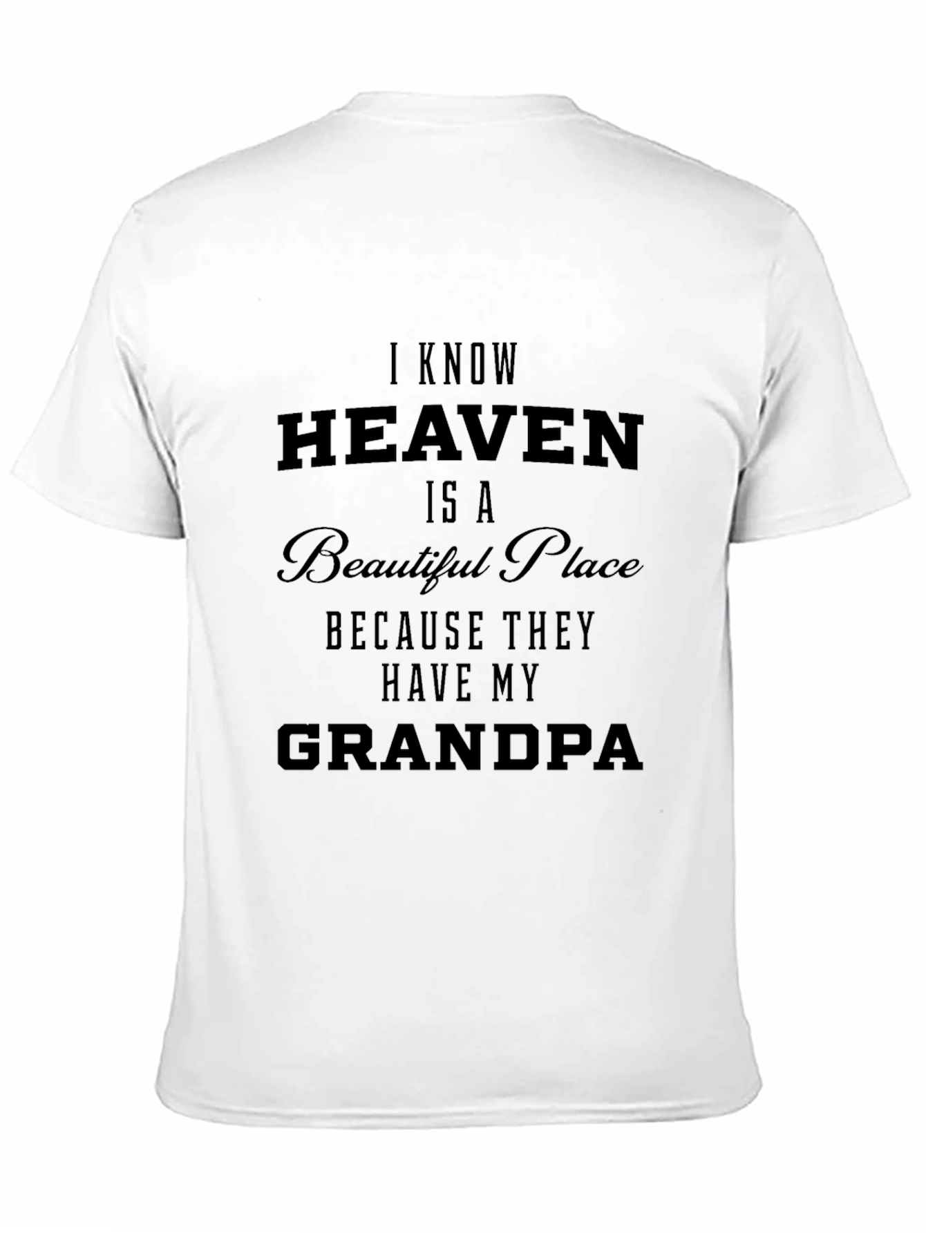 Heaven Has My Grandpa Black Graphic Tee