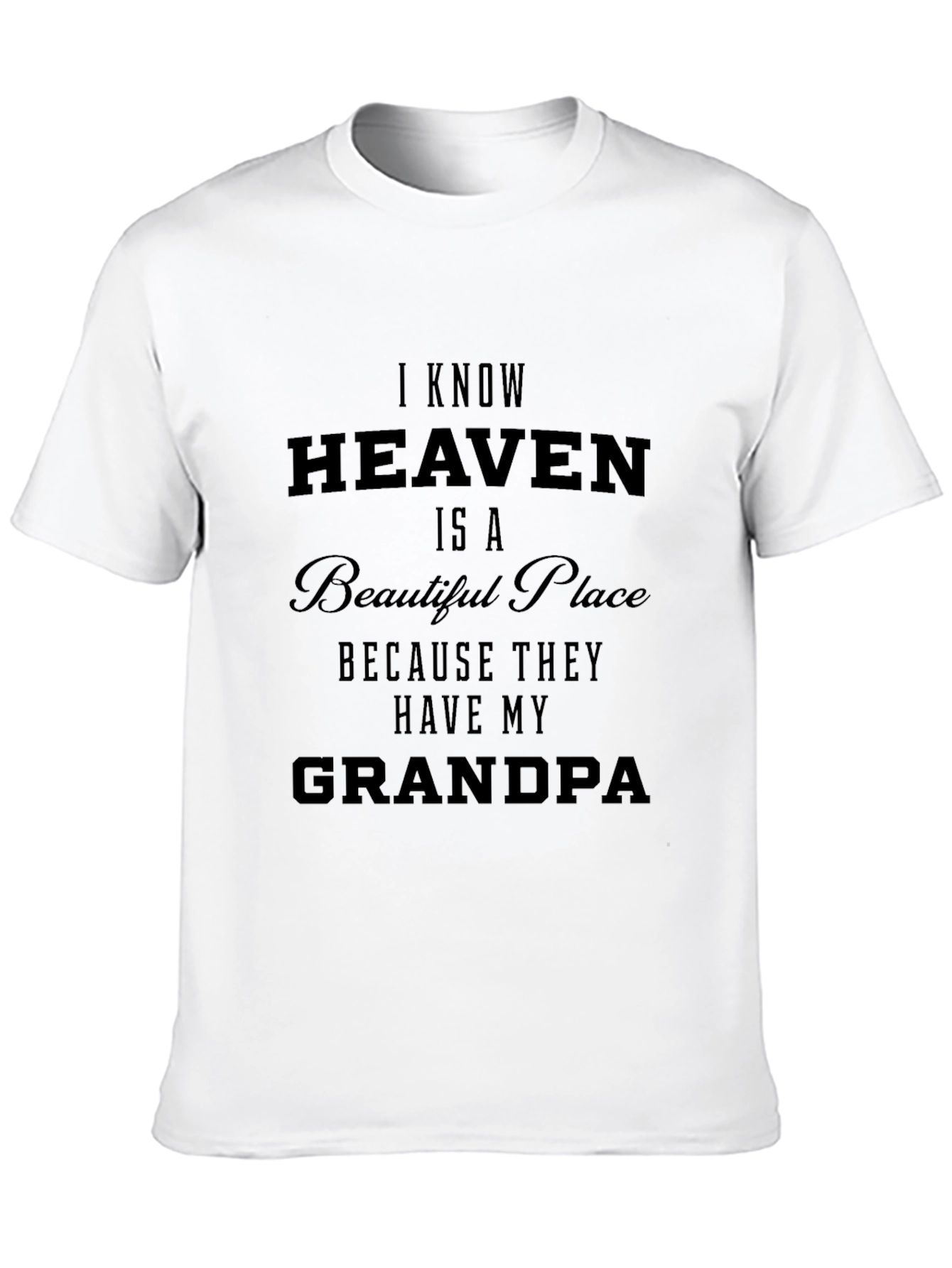 Heaven Has My Grandpa Black Graphic Tee