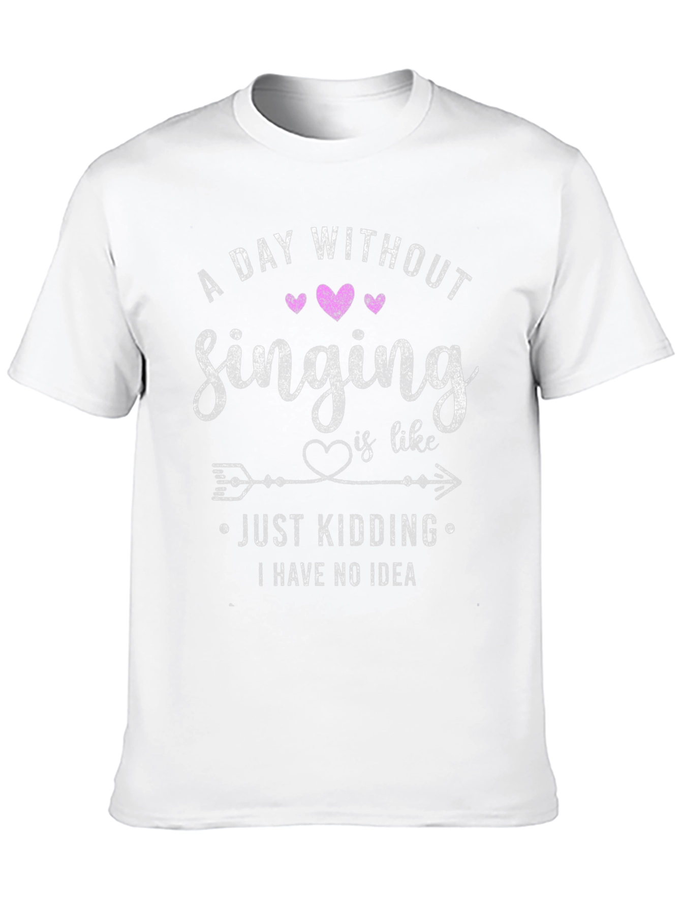 Singing Lovers Tee: A Day Without Singing...Just Kidding!