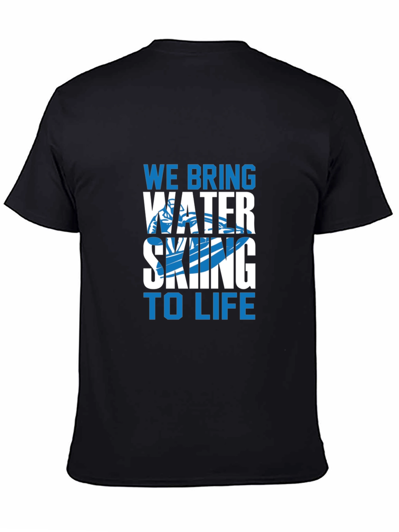 Water Skiing T-Shirt - We Bring To Life
