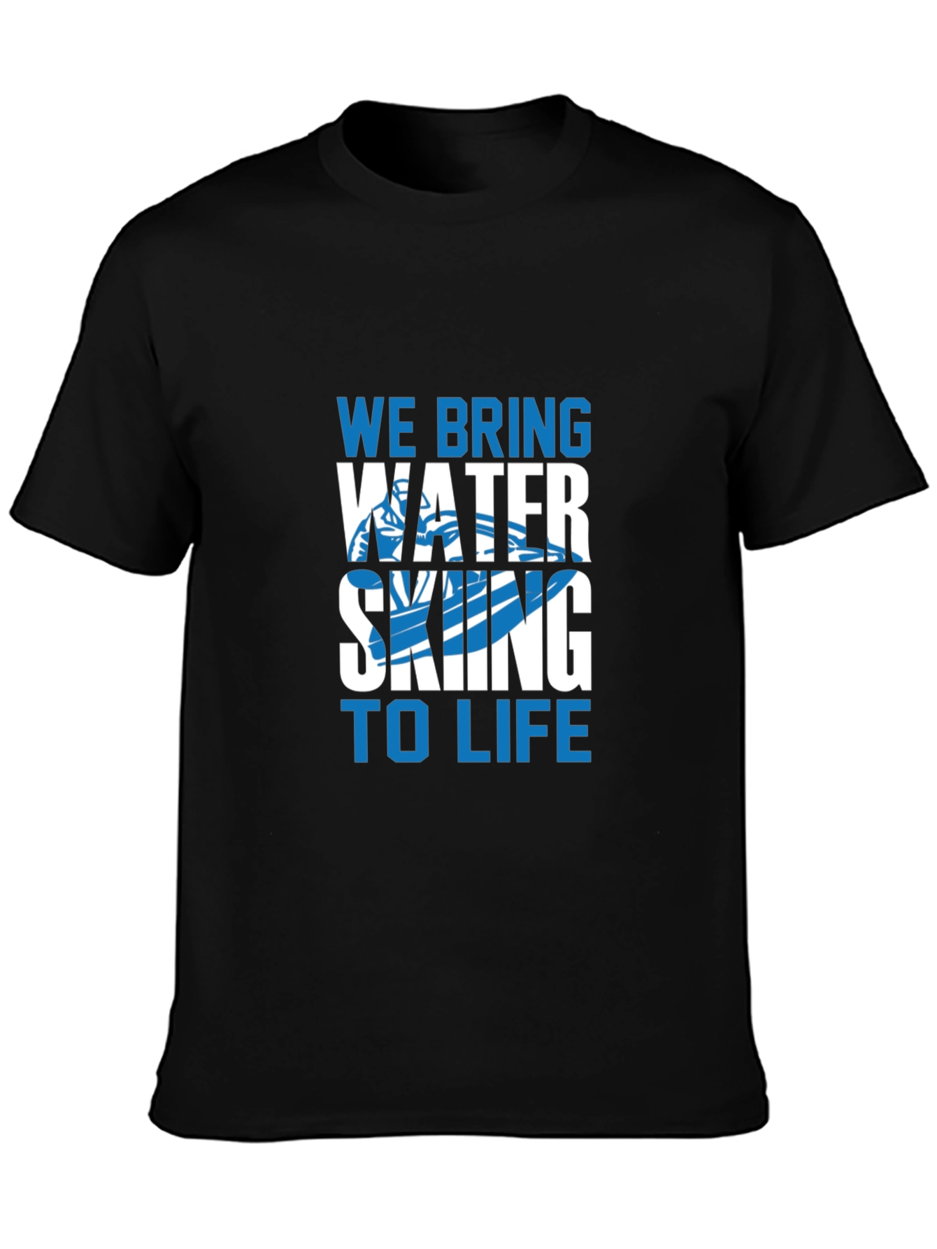 Water Skiing T-Shirt - We Bring To Life