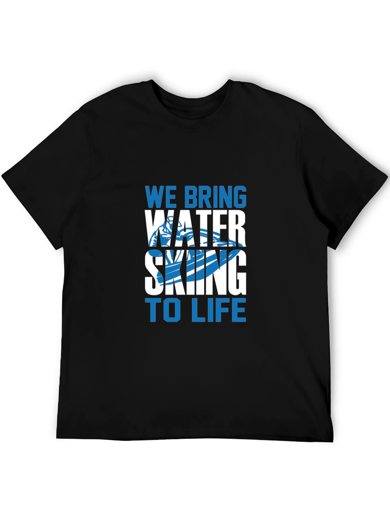 Water Skiing T-Shirt - We Bring To Life