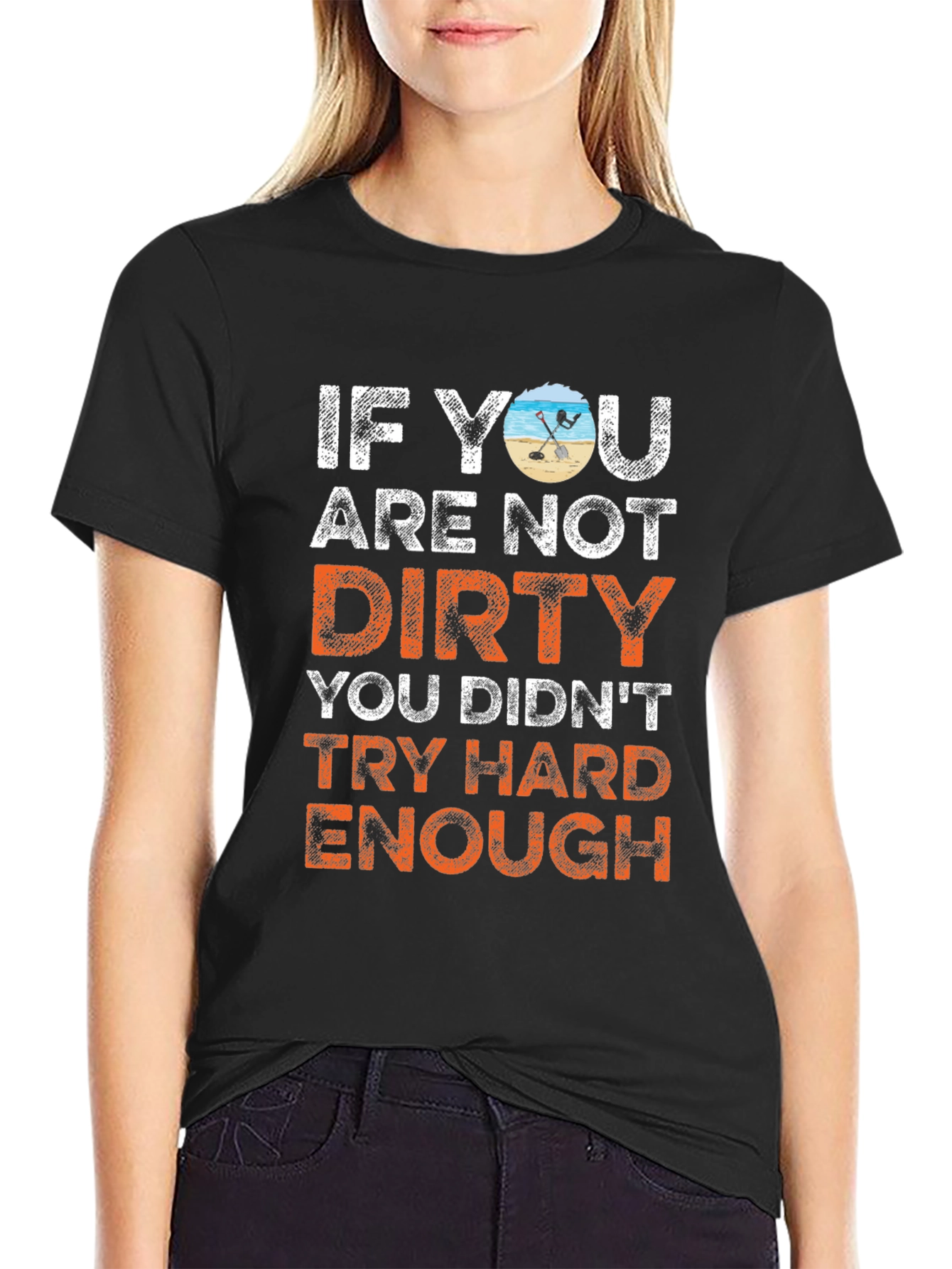 Dirty Enough T-Shirt - Metal Detecting