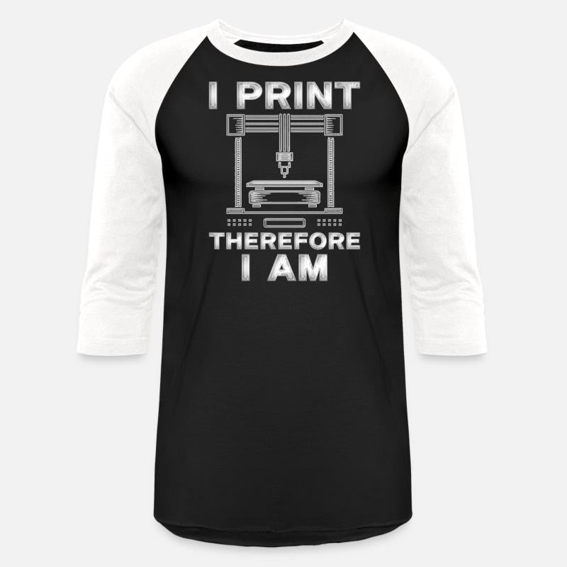3D Print 3D Engineer I Print Therefore I Am