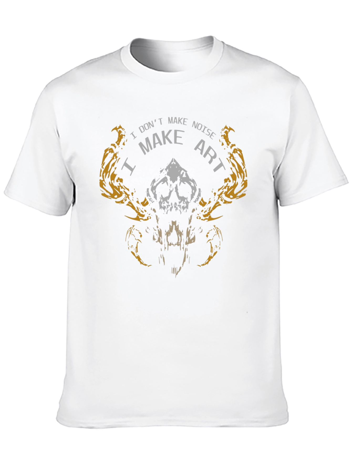 I Make Art Not Noise T-Shirt