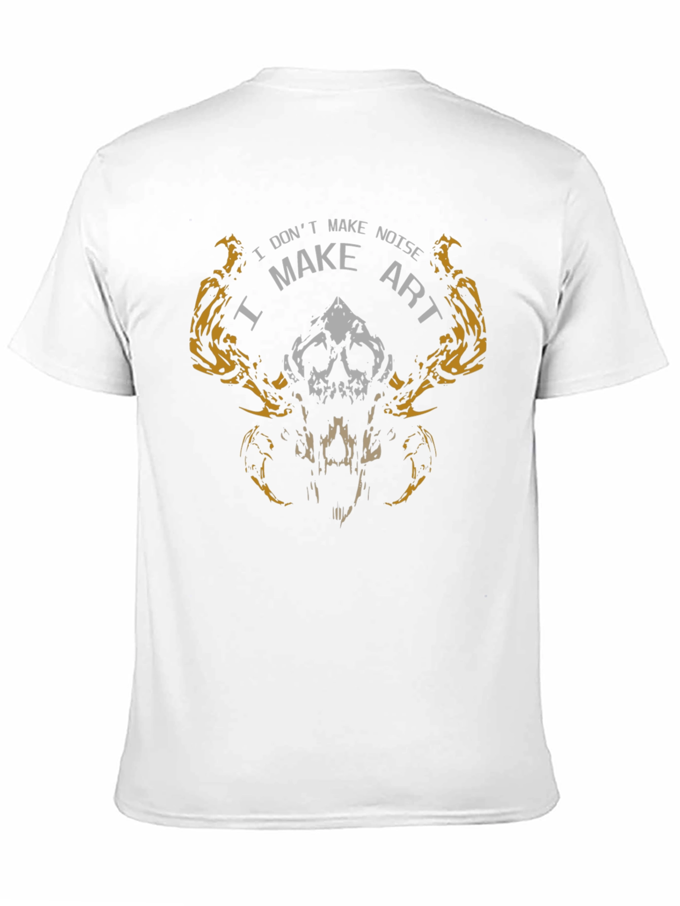 I Make Art Not Noise T-Shirt