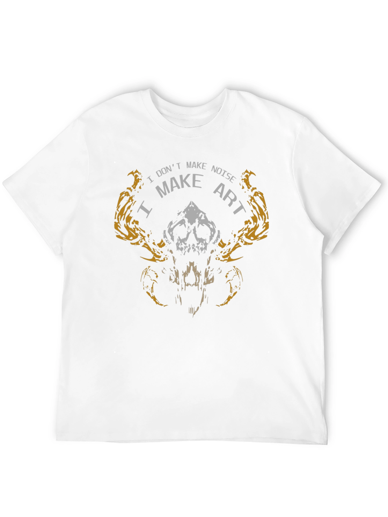 I Make Art Not Noise T-Shirt