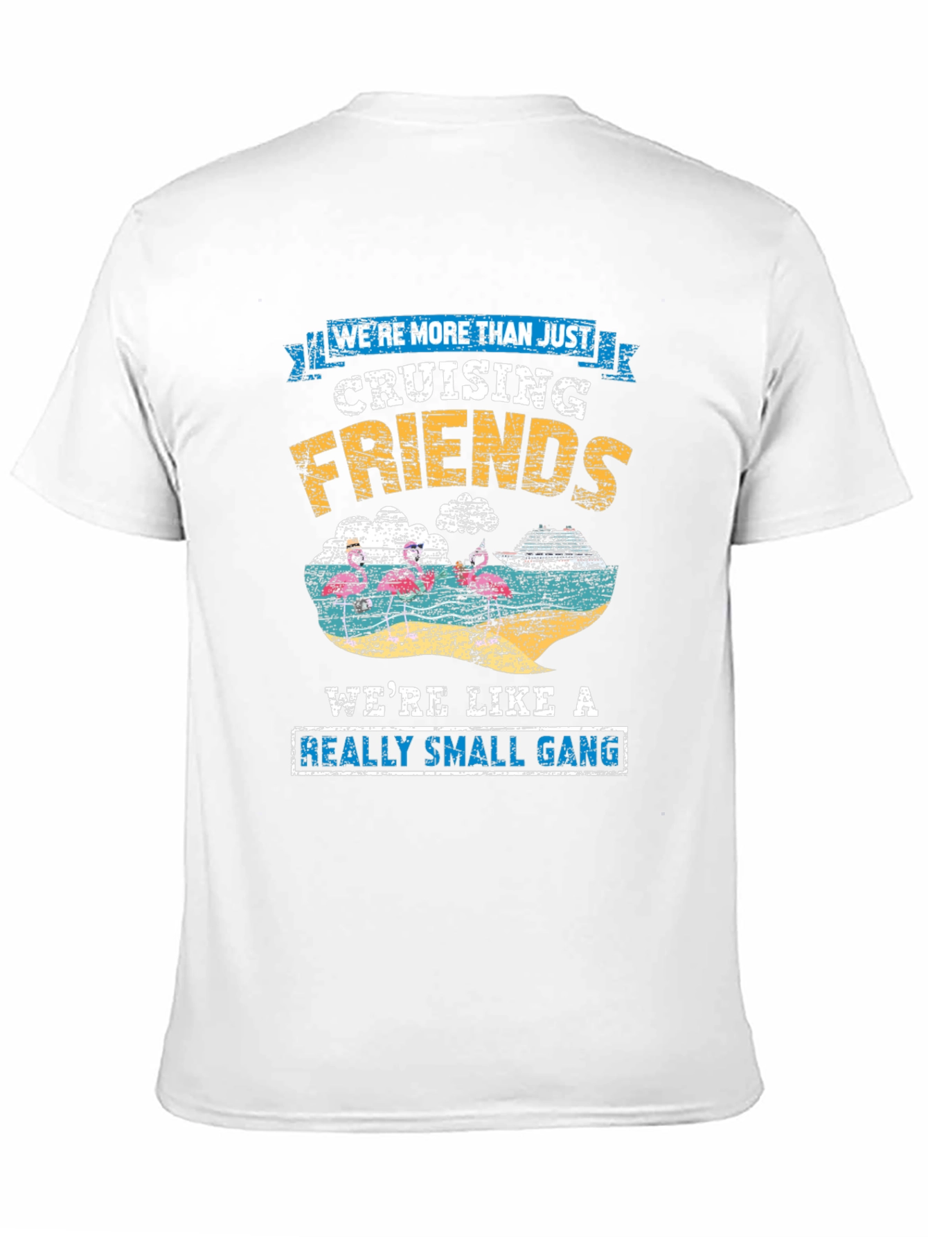 Cruising Friends Small Gang T-Shirt