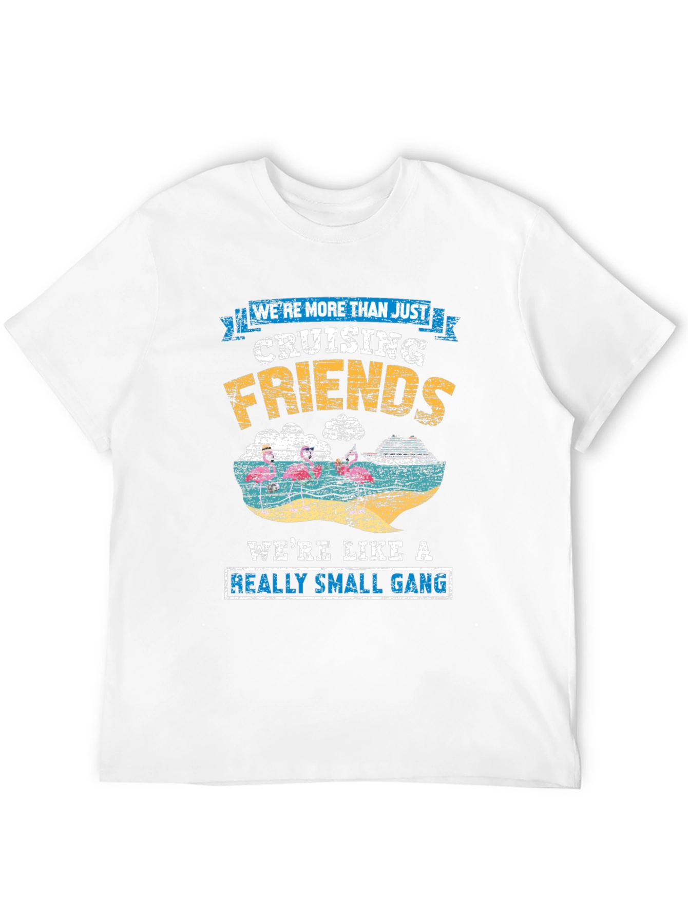 Cruising Friends Small Gang T-Shirt