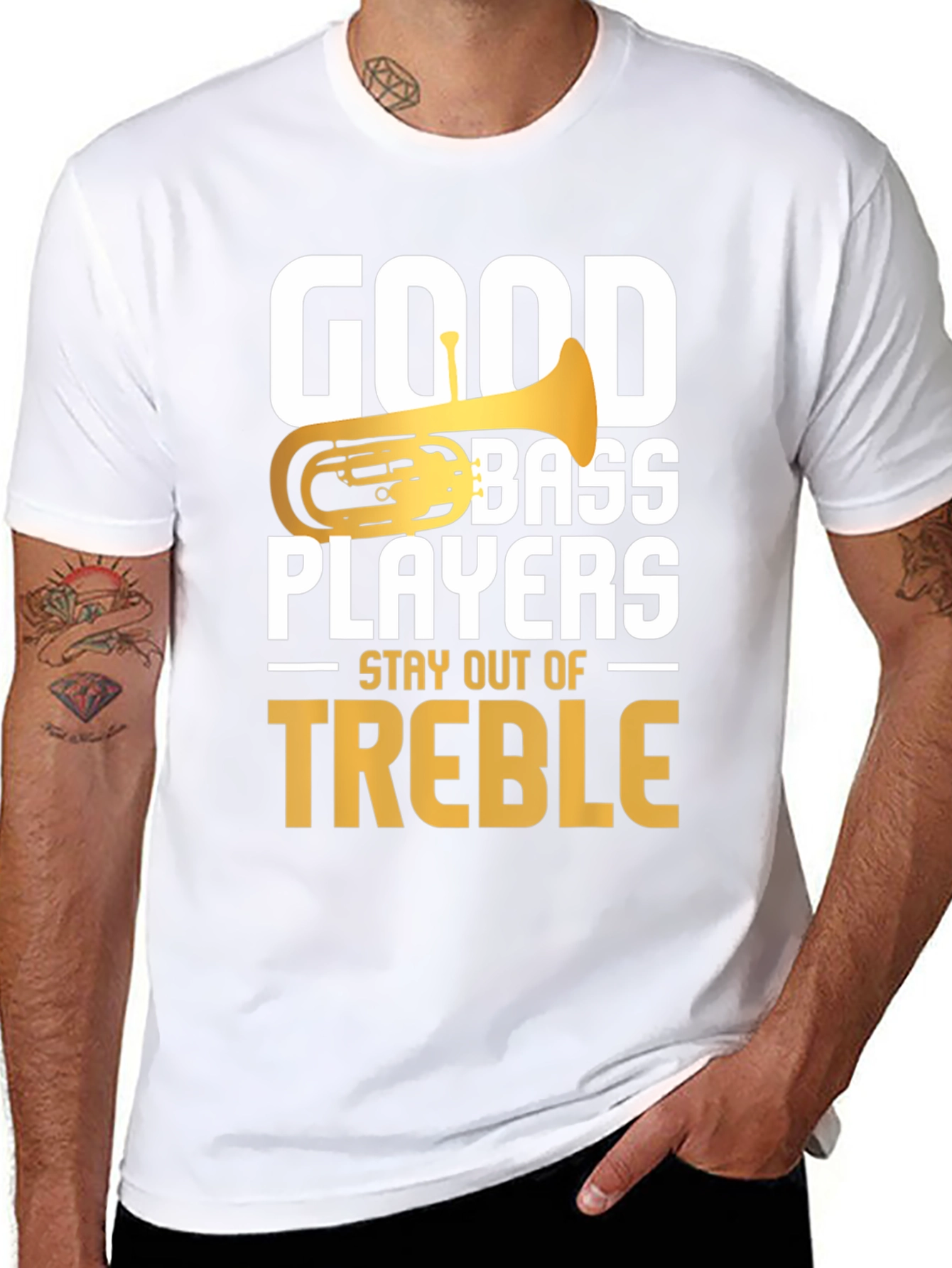 Good Bass Players Stay Out of Treble T-Shirt