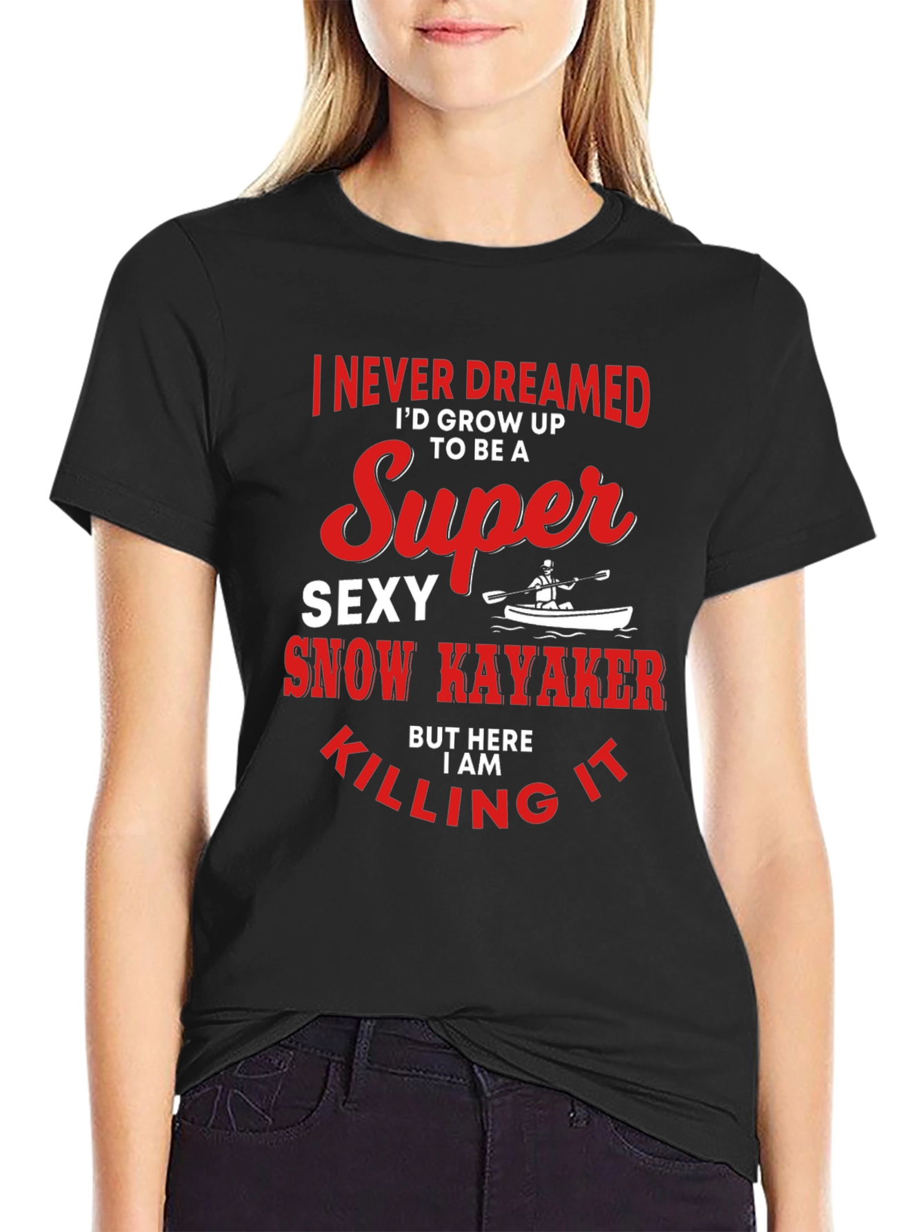 Super Sexy Snow Kayaker T-Shirt