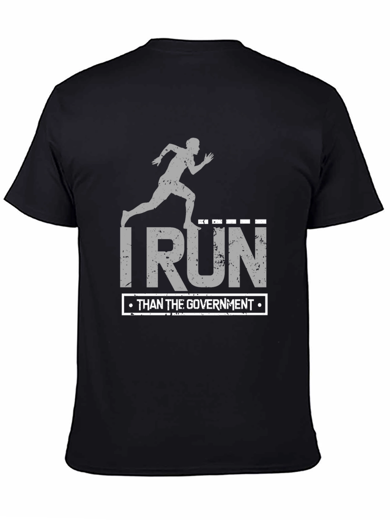 I Run Faster Than The Government Black T-Shirt