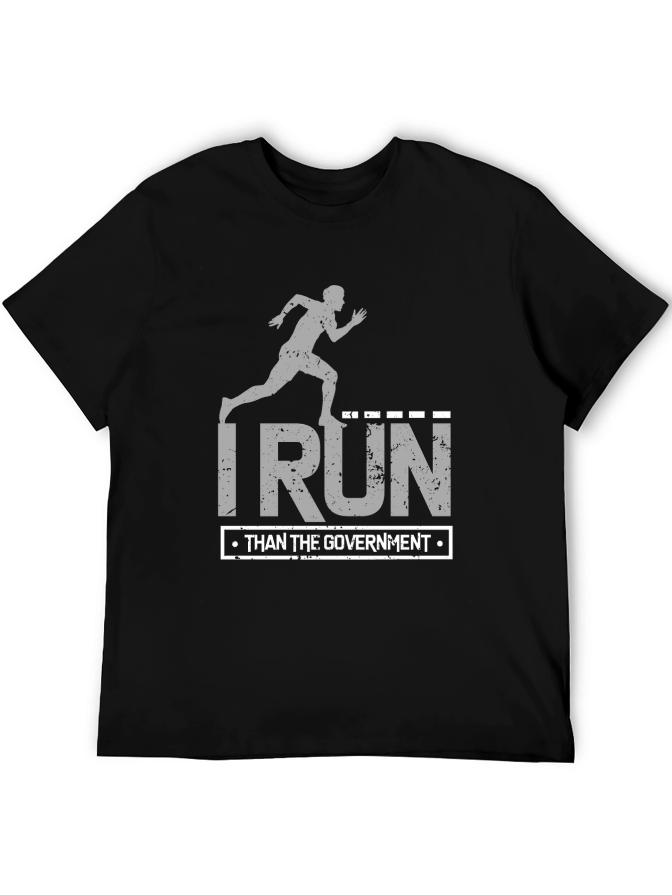 I Run Faster Than The Government Black T-Shirt
