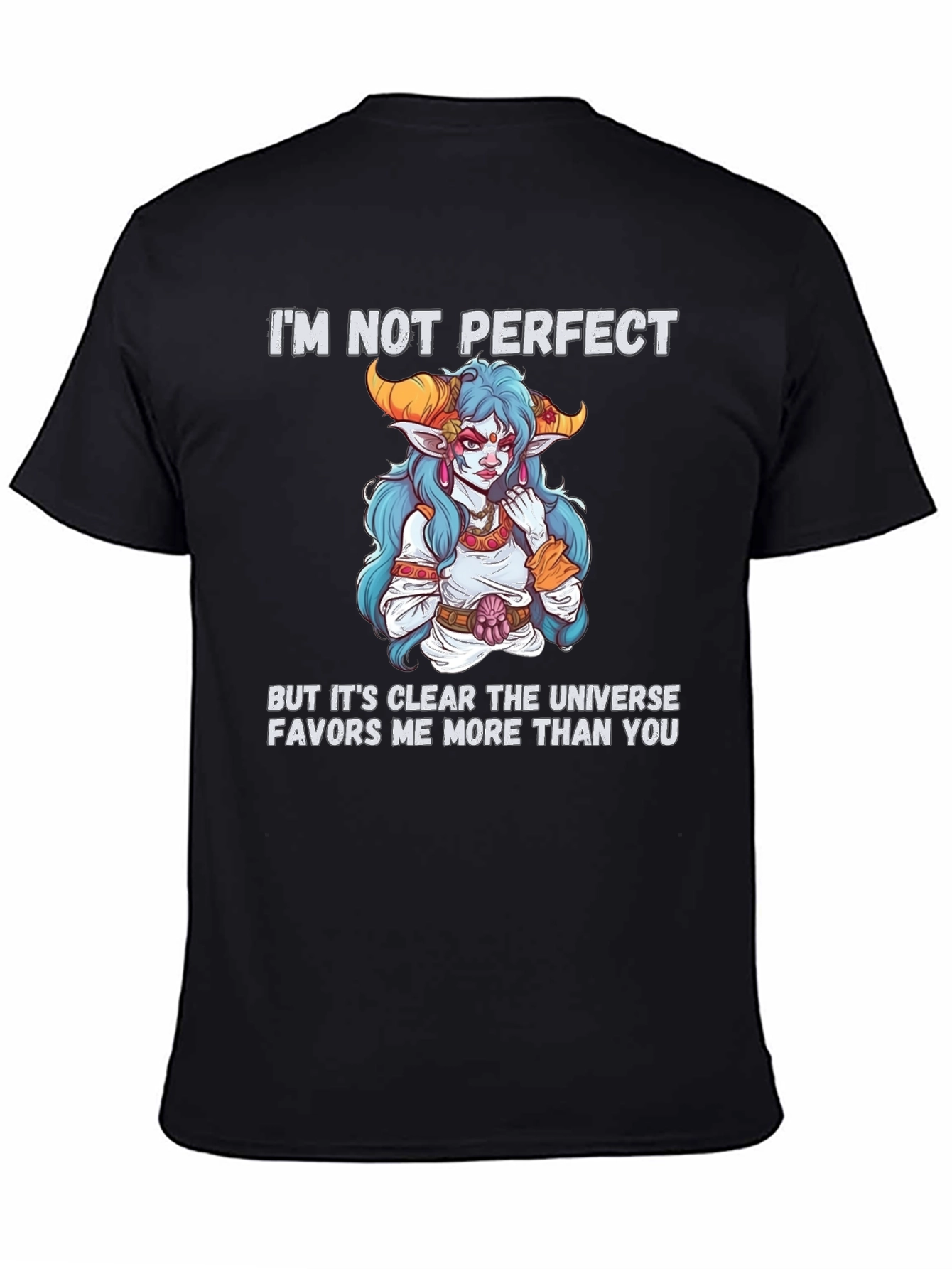 Im Not Perfect T-Shirt