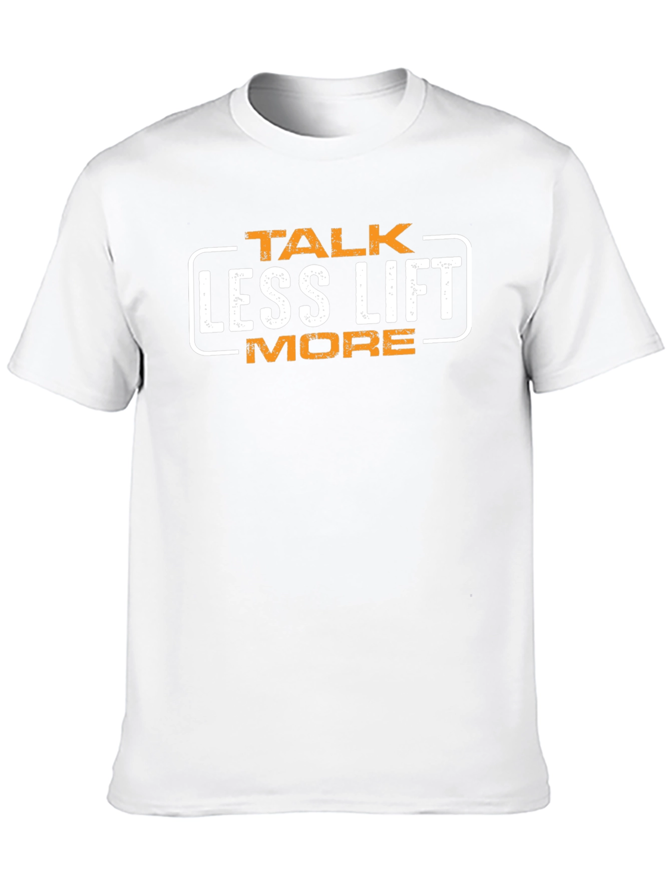 Talk Less Lift More Graphic T-Shirt