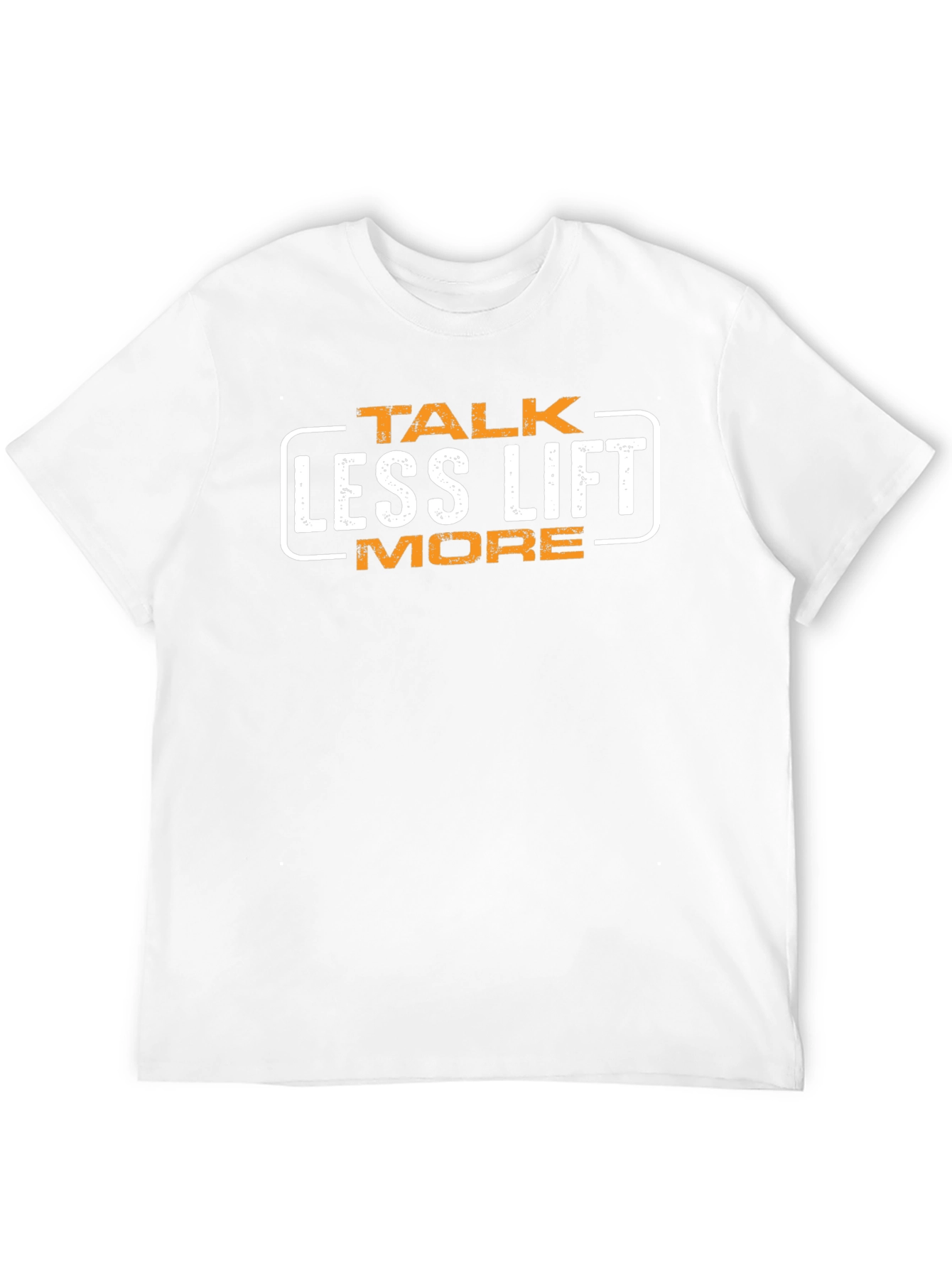 Talk Less Lift More Graphic T-Shirt