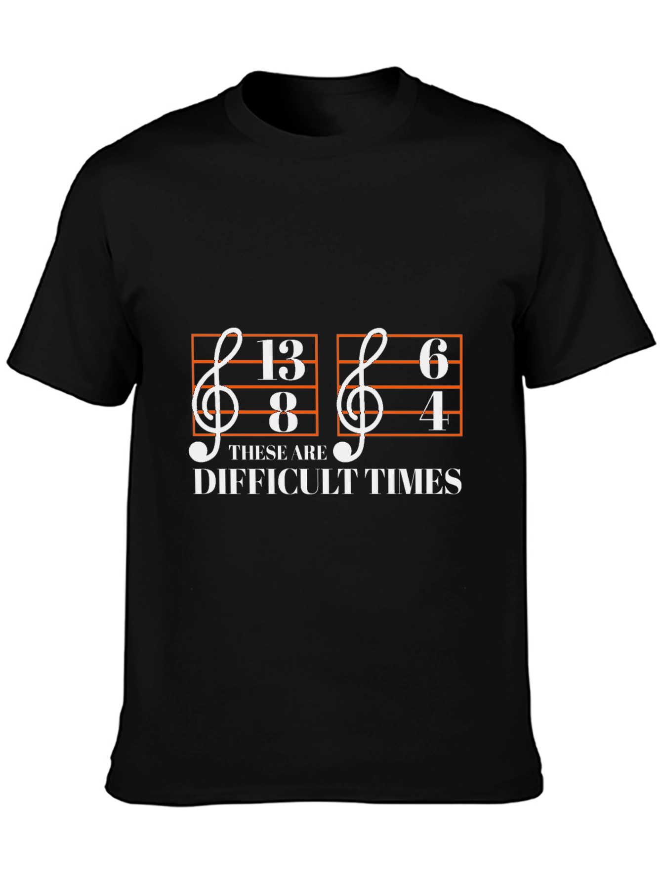 Difficult Times Music Note T-Shirt
