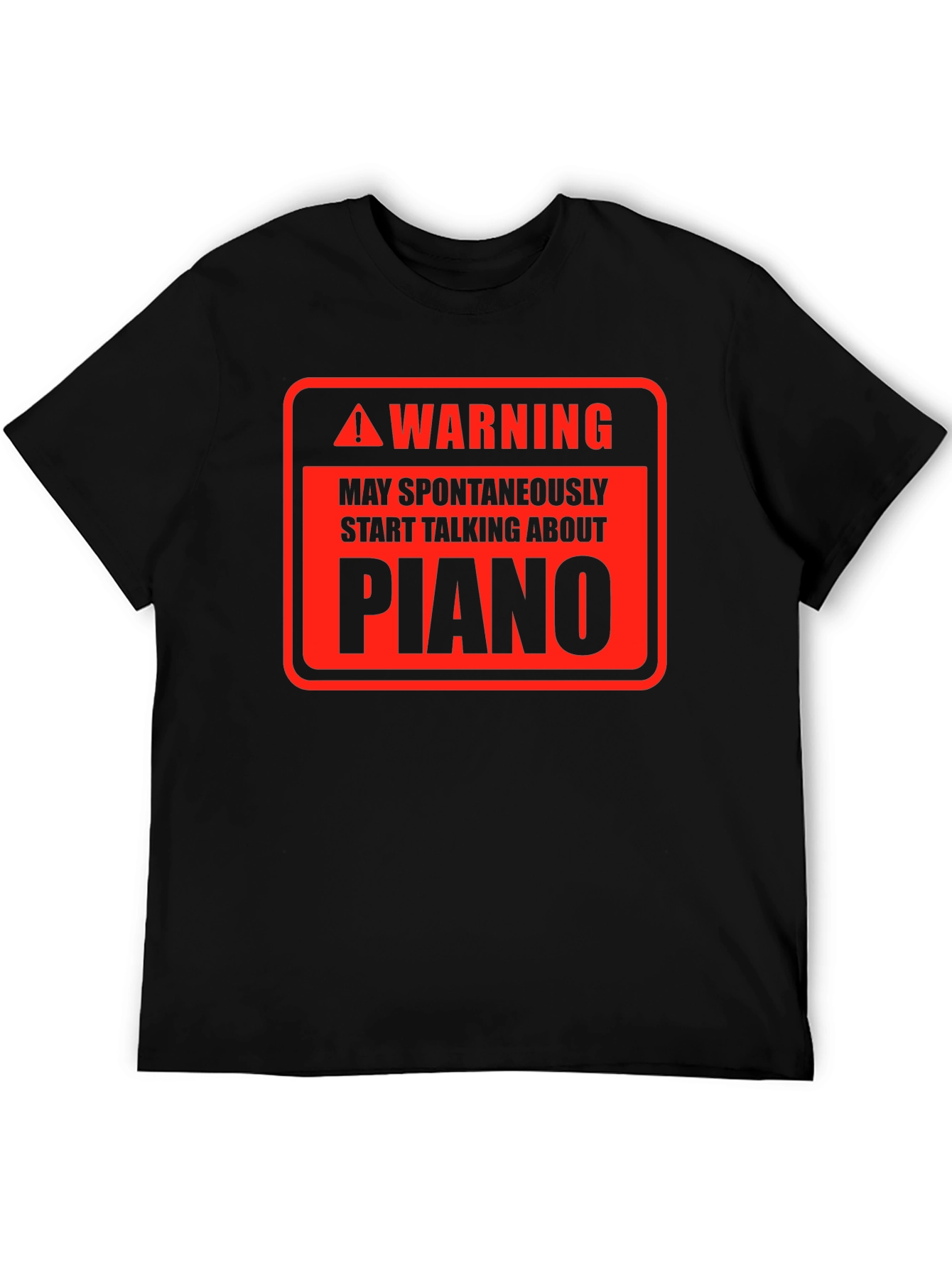 Warning Piano T-Shirt - Spontaneous Musicality