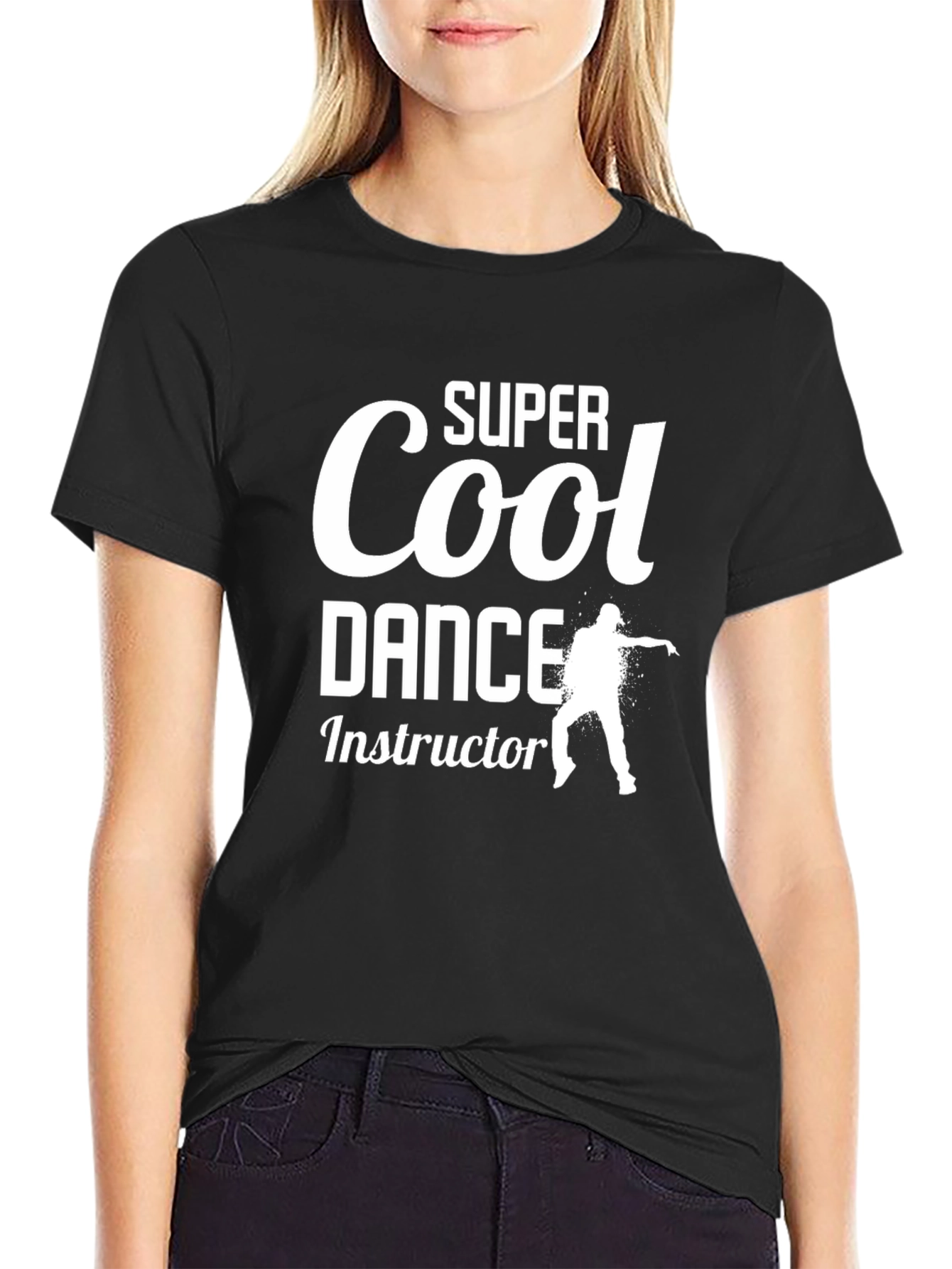 Super Cool Dance Instructor T-Shirt