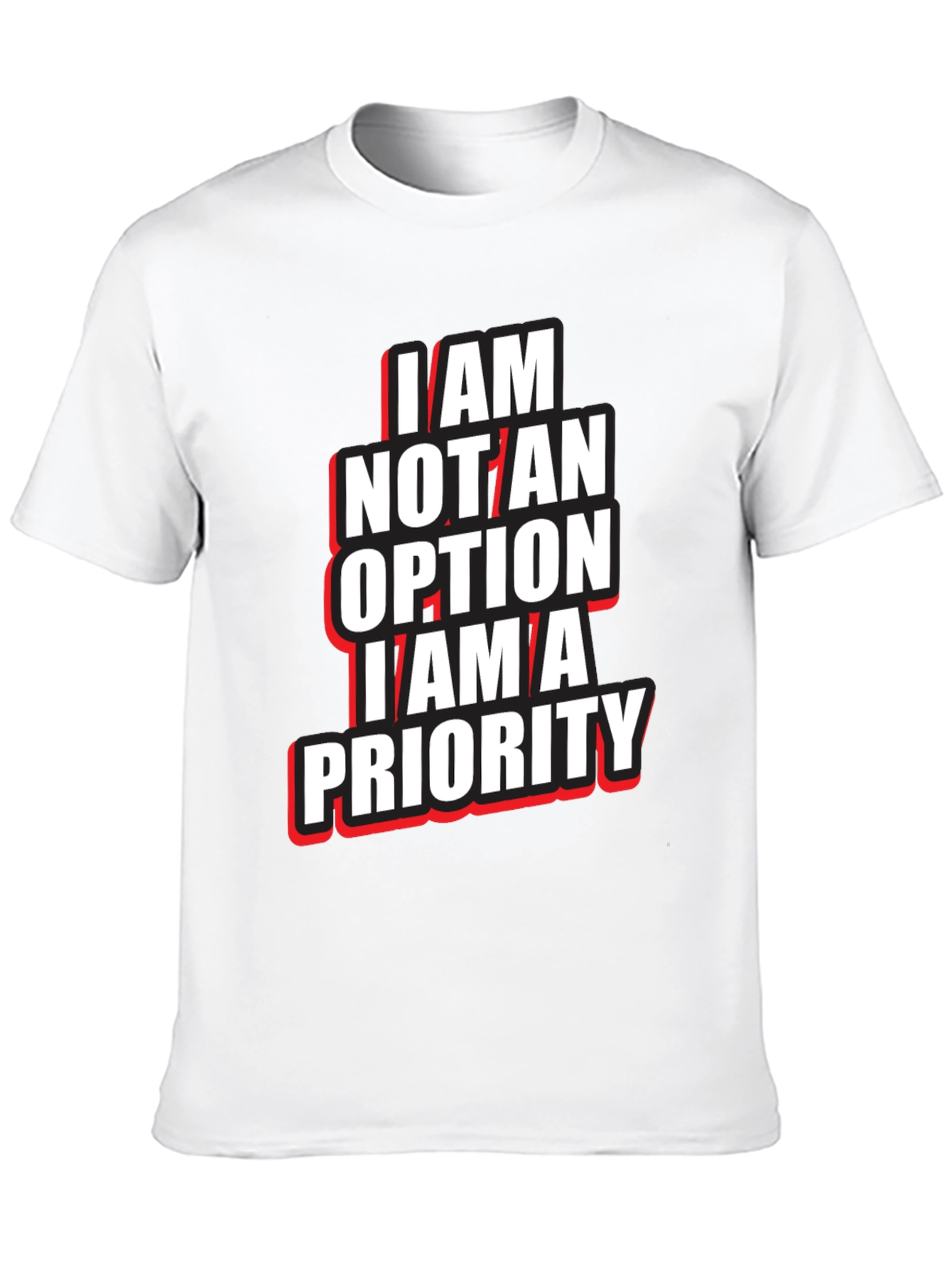 I Am Not An Option T-Shirt