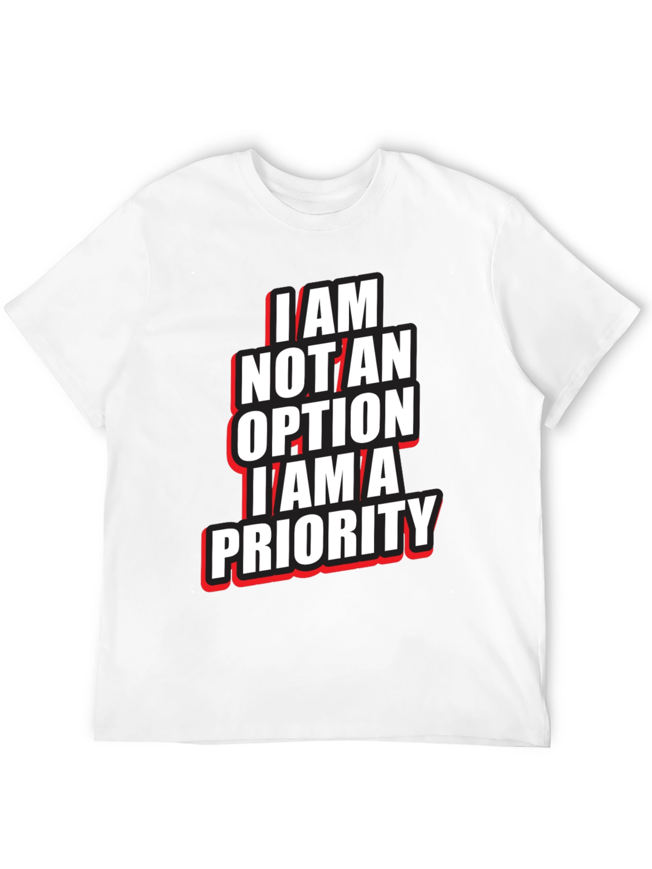 I Am Not An Option T-Shirt