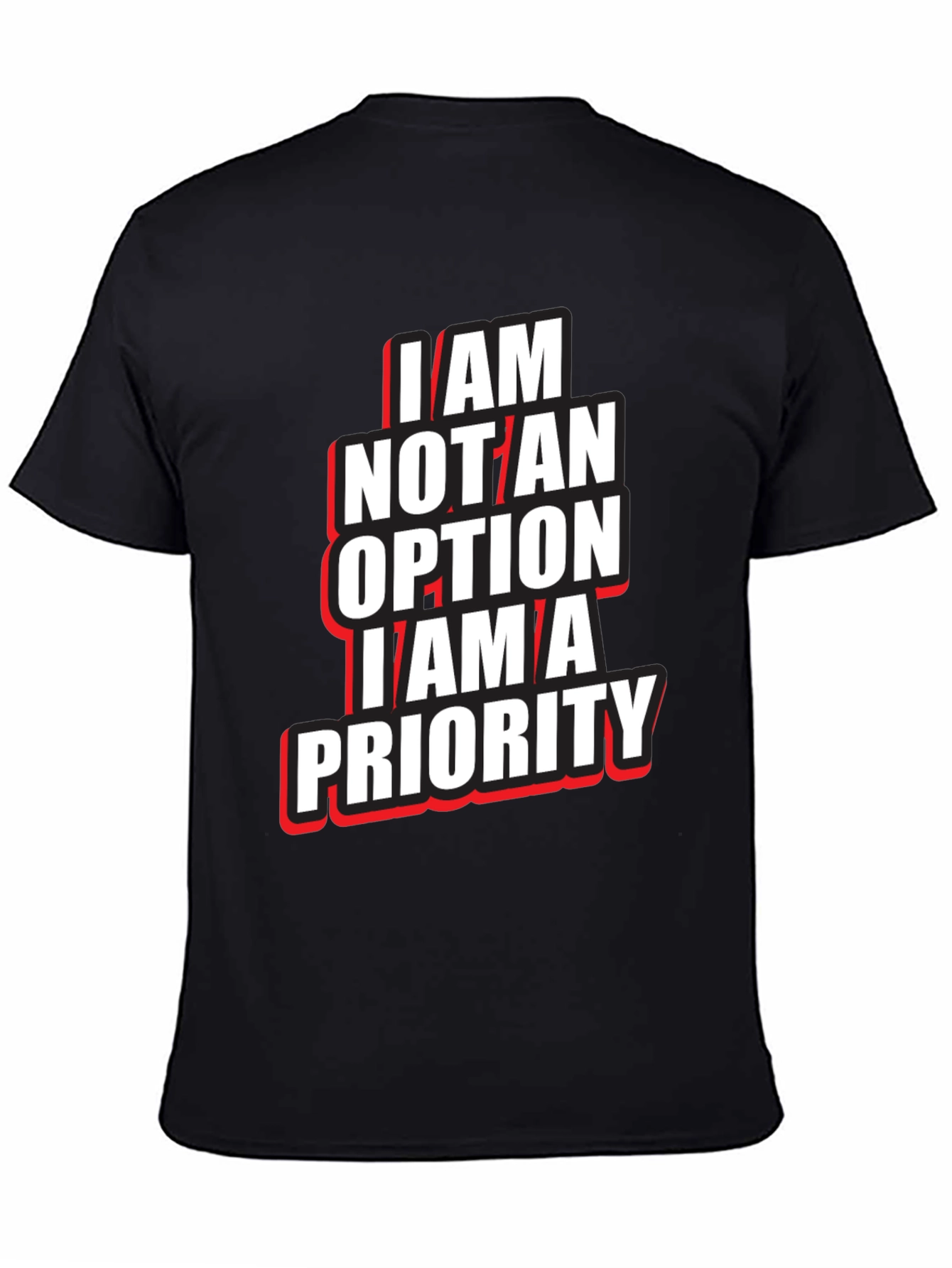 I Am Not An Option T-Shirt