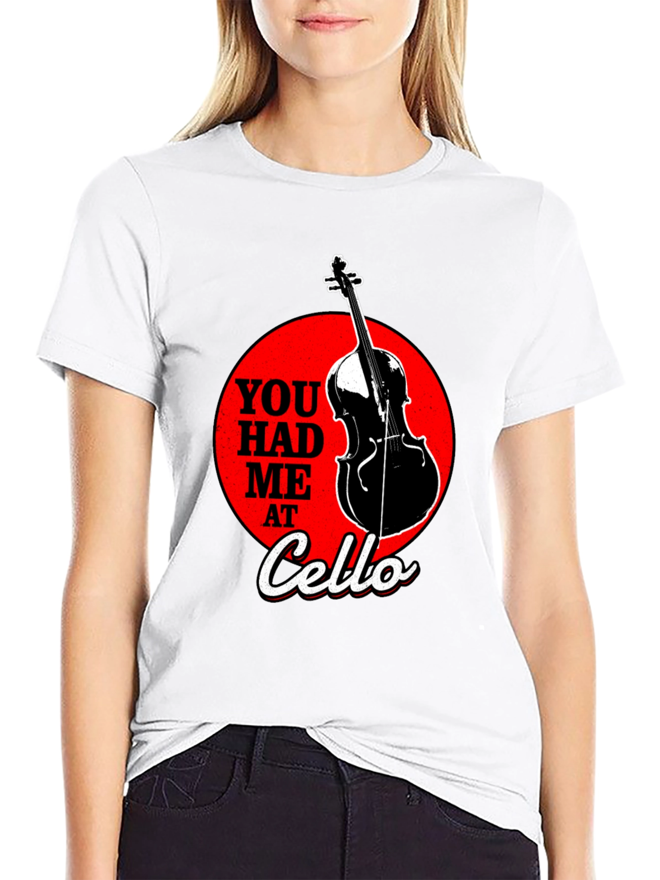 Cello Graphic T-Shirt - You Had Me at Cello