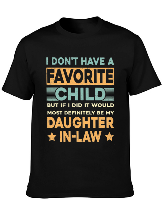 Daughter-in-Law Favorite Child Graphic T-Shirt