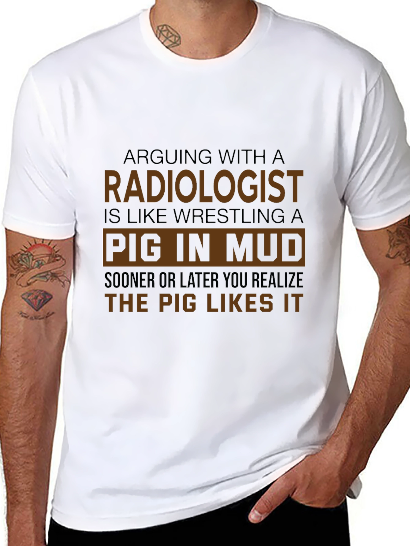 Radiologist Pig in Mud Humor T-Shirt