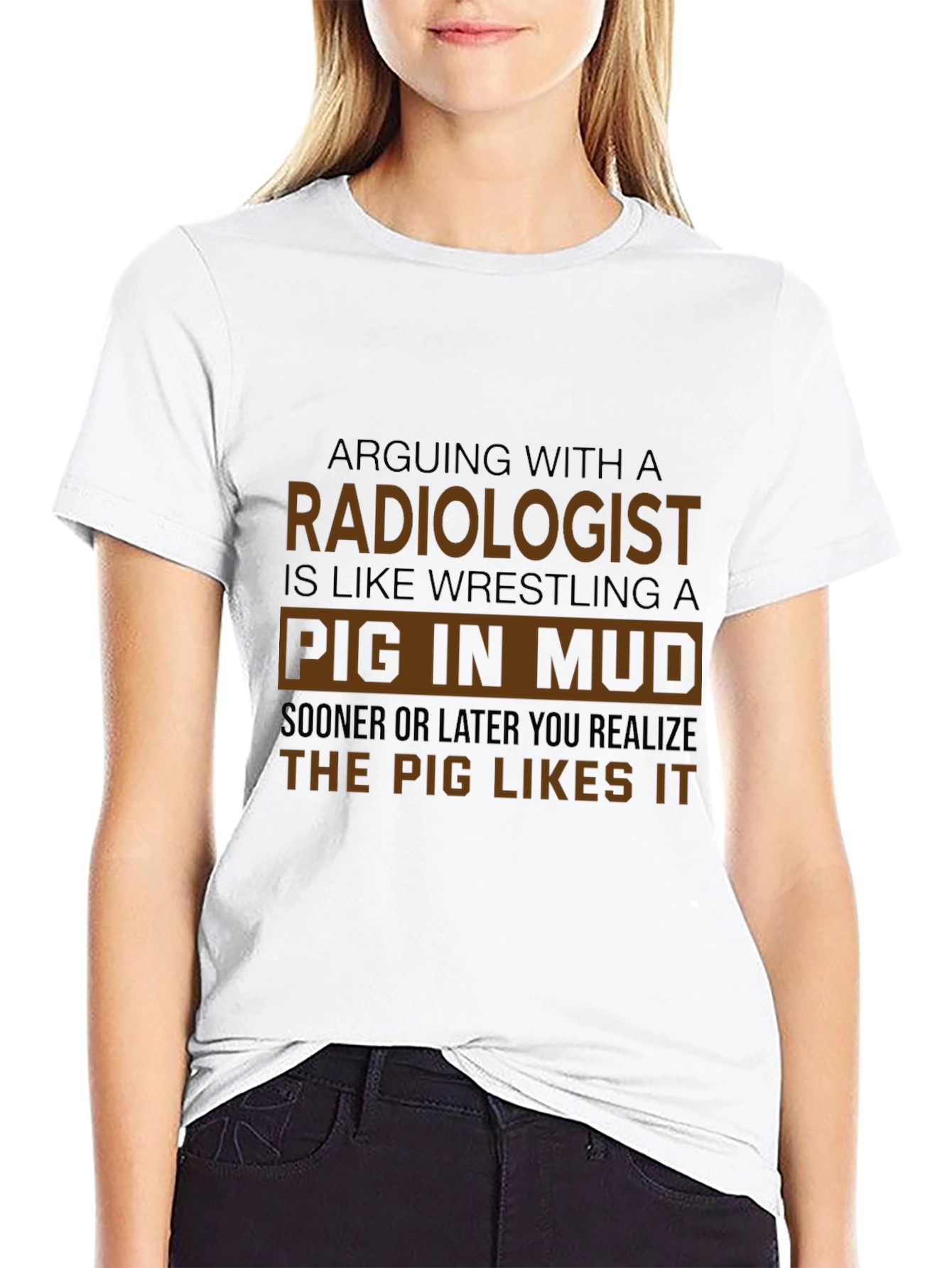 Radiologist Pig in Mud Humor T-Shirt