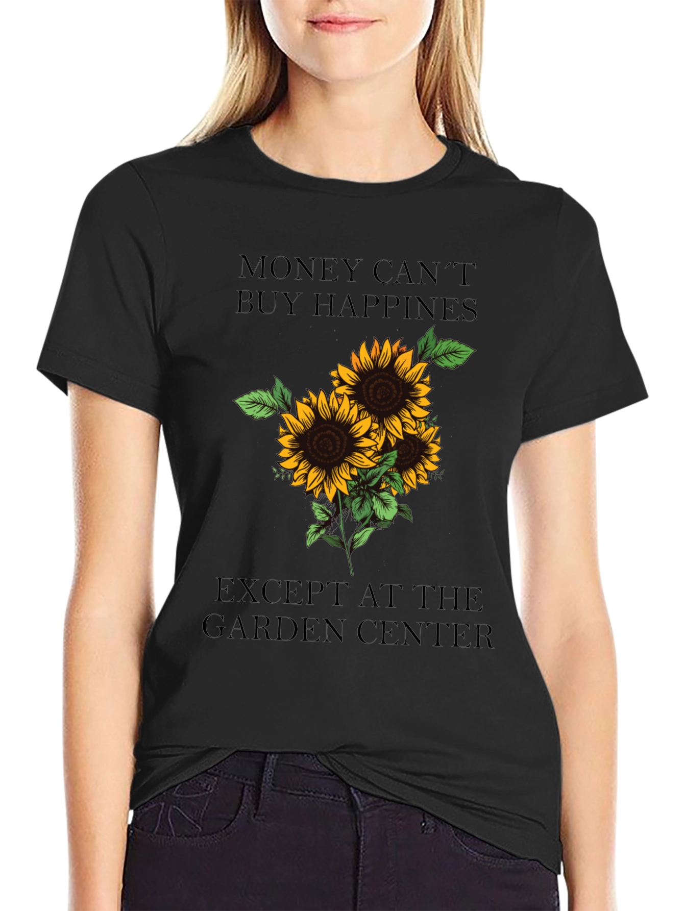 Sunflower Garden Center T-Shirt - Happiness Guarantee