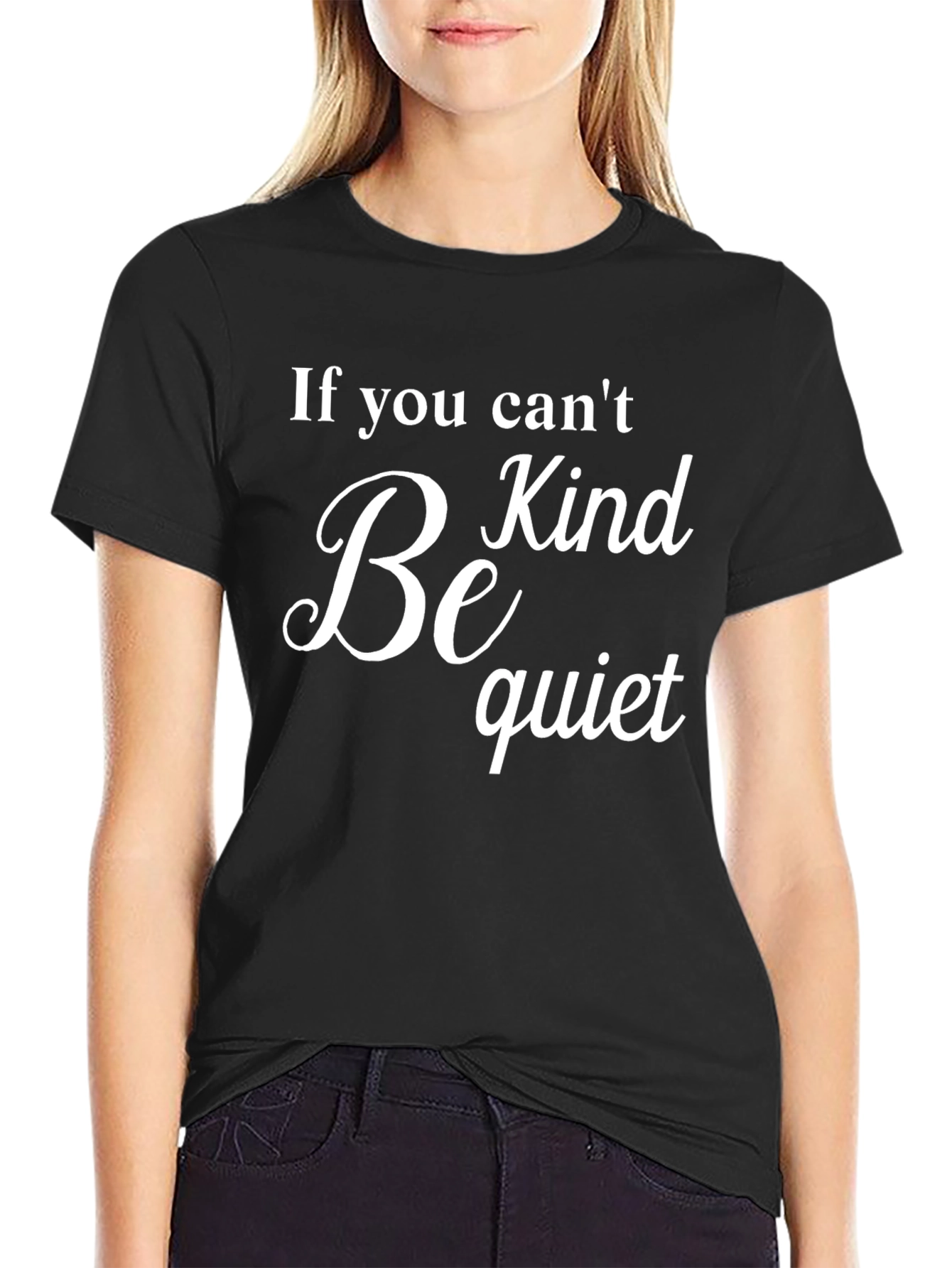 Be Kind or Be Quiet Graphic Tee