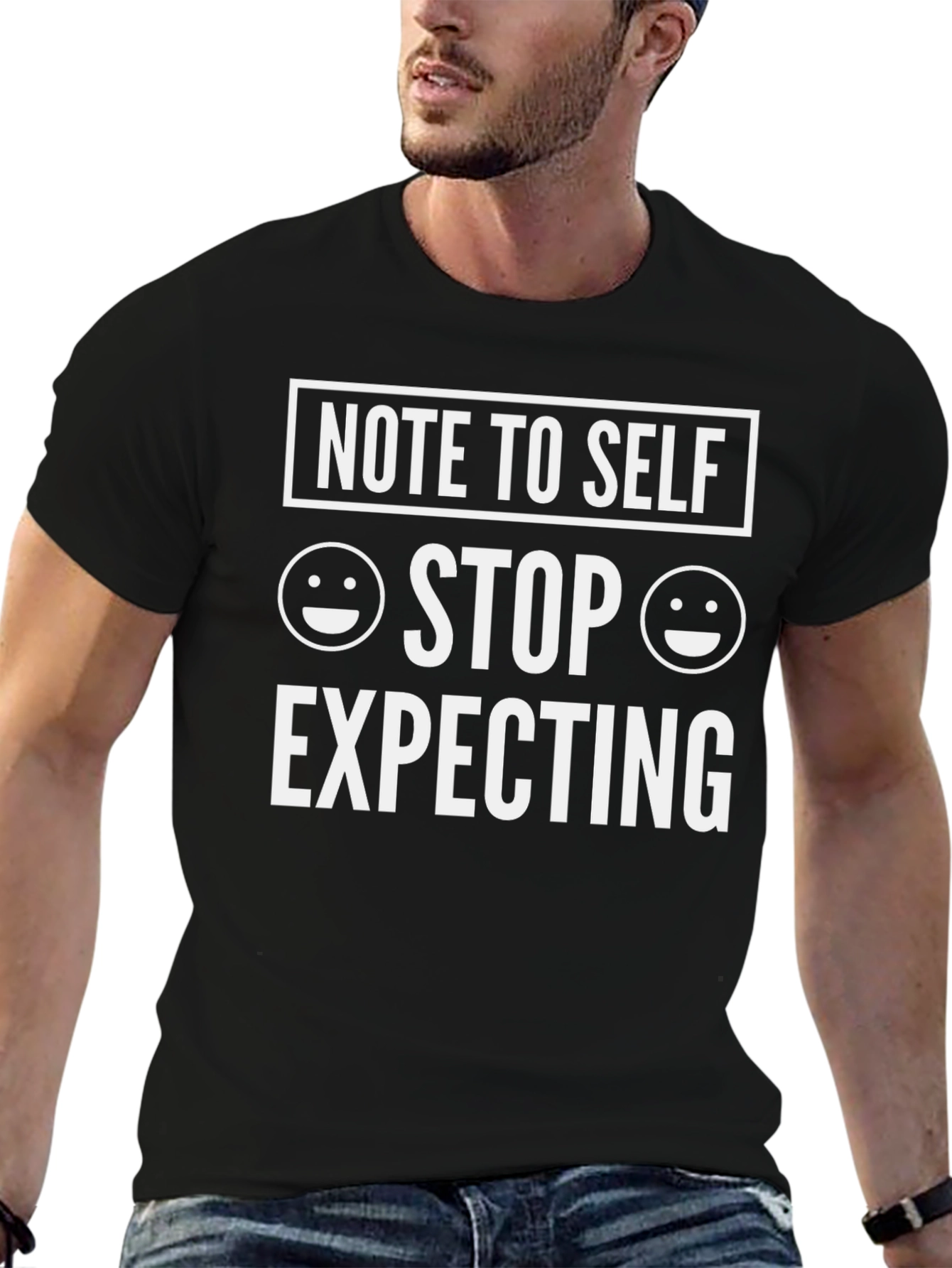 Funny Note to Self Graphic Tee - Stop Expecting