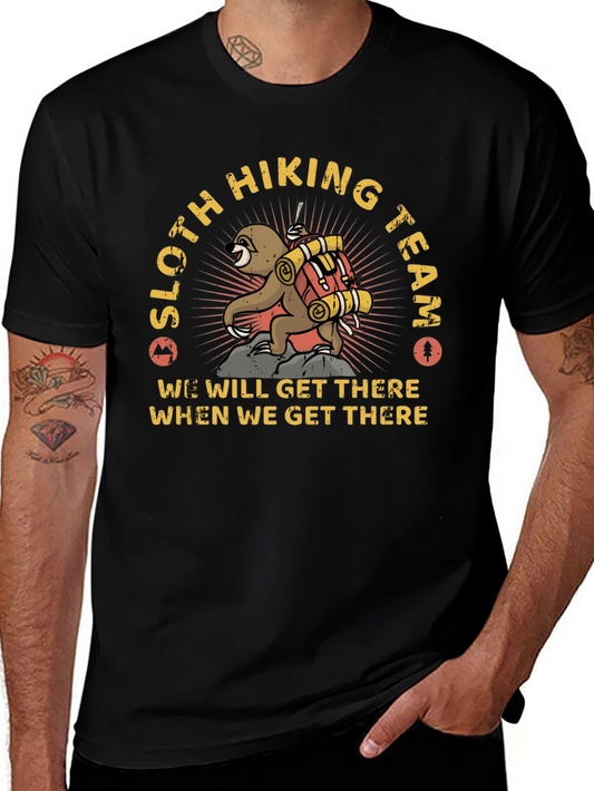 Sloth Hiking Team Tee - Well Get There When We Get There