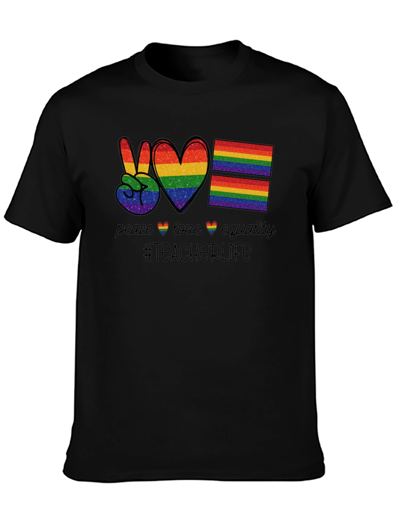 Peace Love Equality Teacher Life Pride T-Shirt