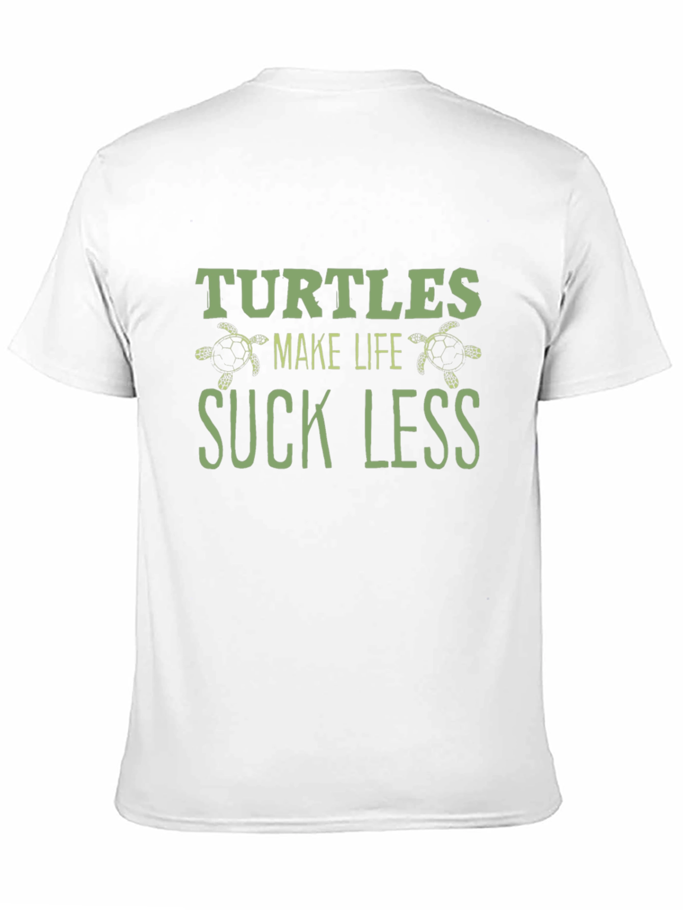 Turtles Make Life Suck Less Black T-Shirt