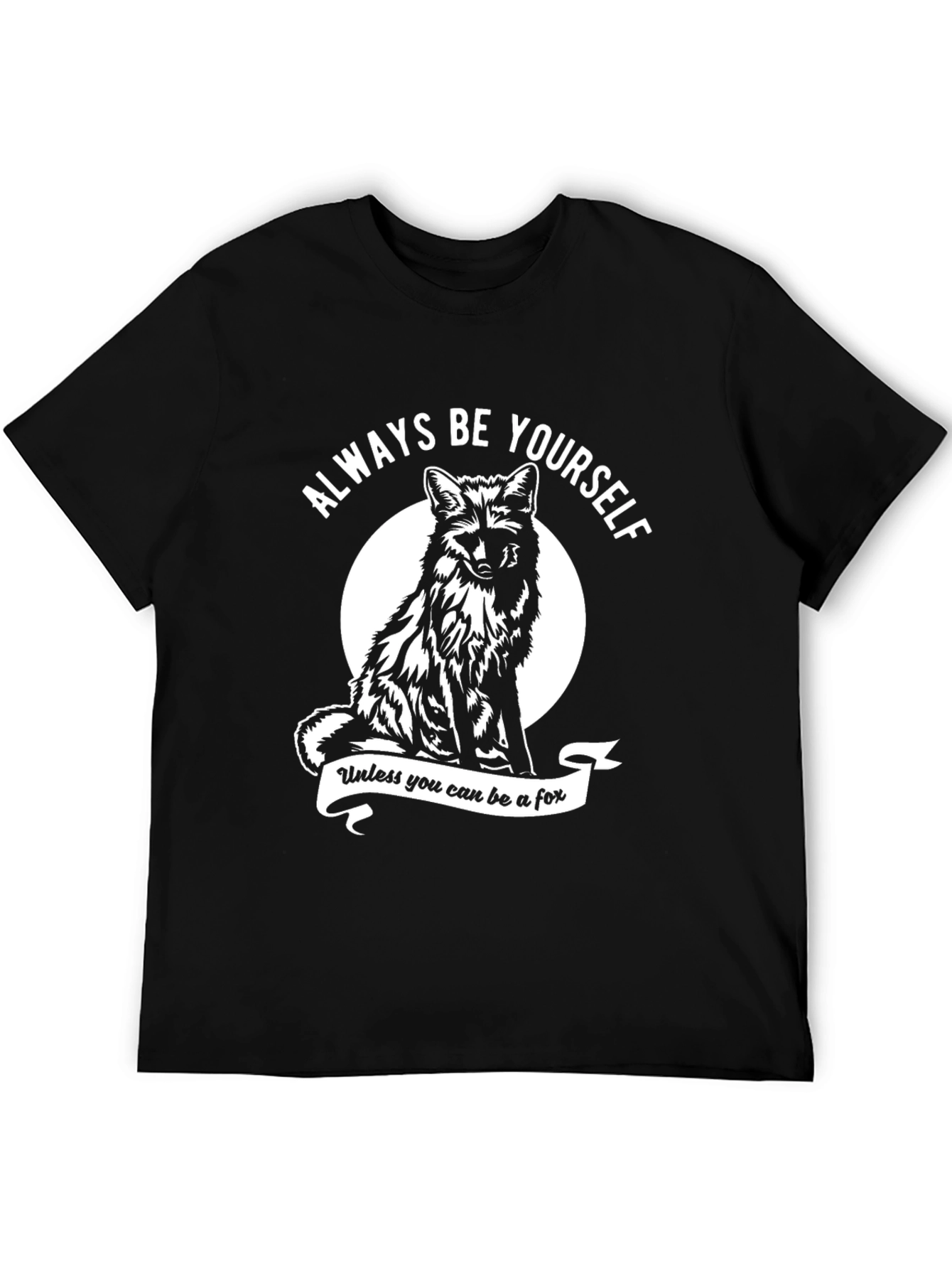 Always Be Yourself Fox Graphic Tee