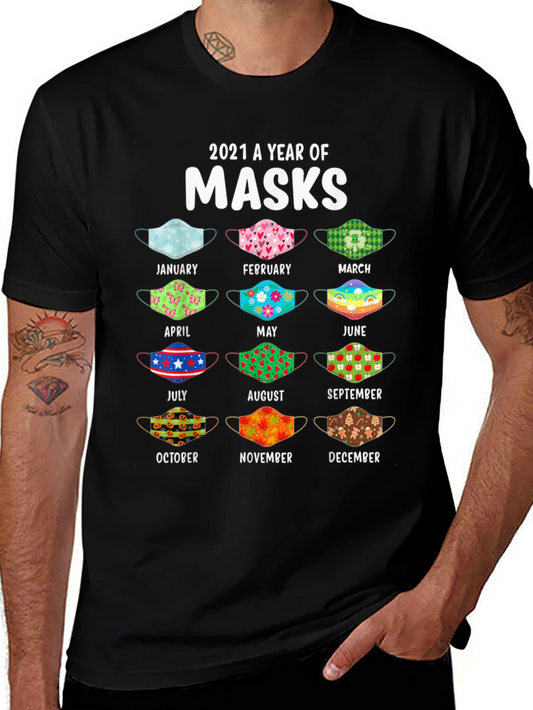 2021 A Year Of Masks T-Shirt