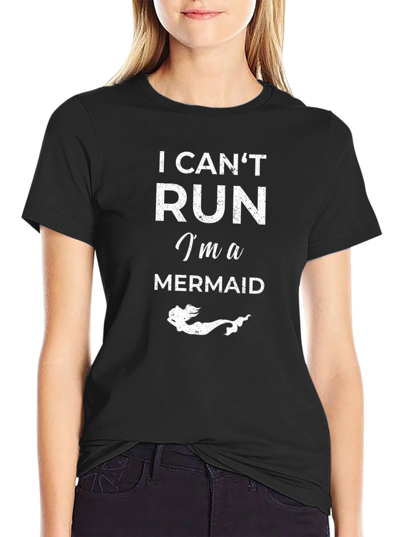 I Cant Run Im a Mermaid T-Shirt