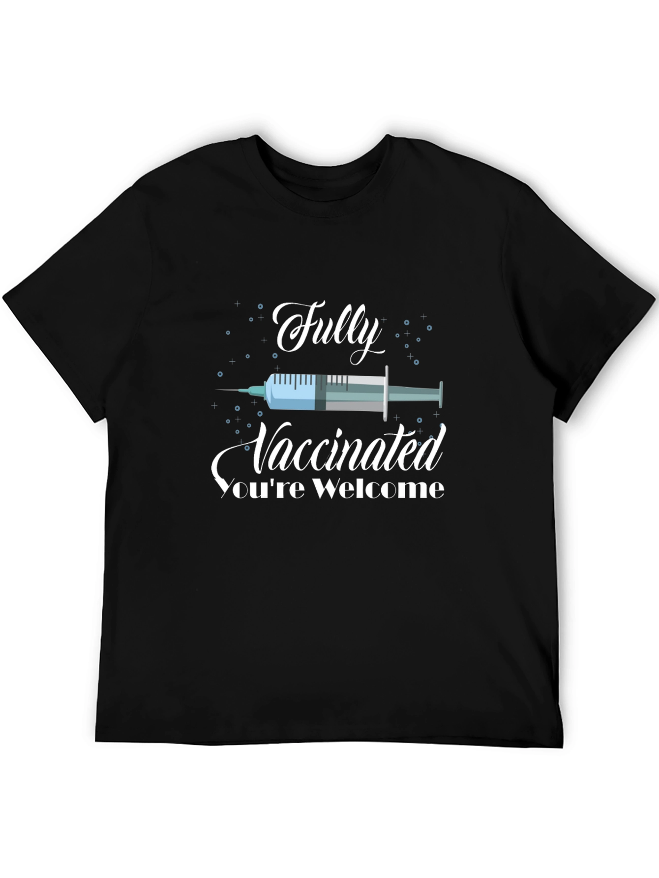 Fully Vaccinated Graphic Tee - Novelty Comfort