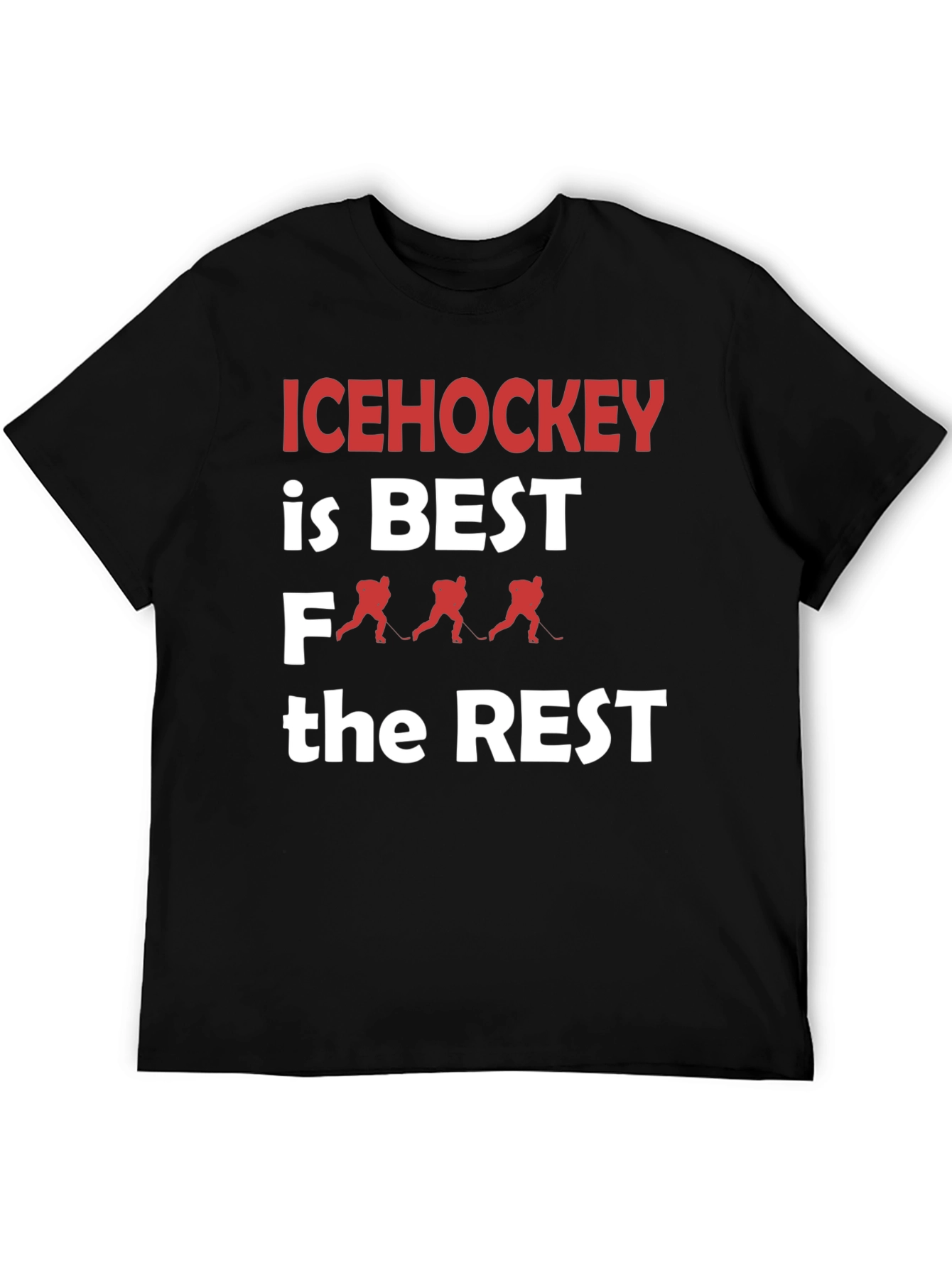 Ice Hockey is Best T-Shirt
