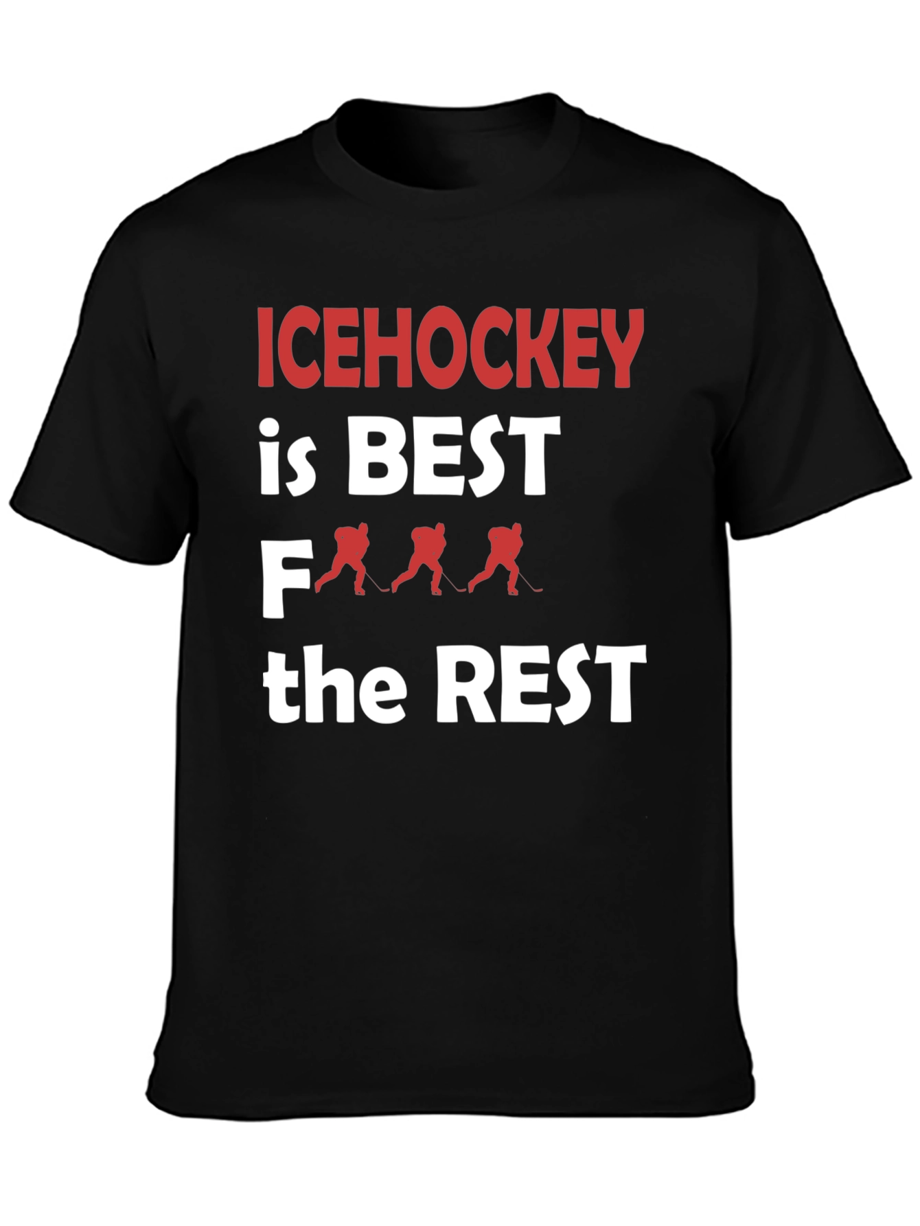 Ice Hockey is Best T-Shirt
