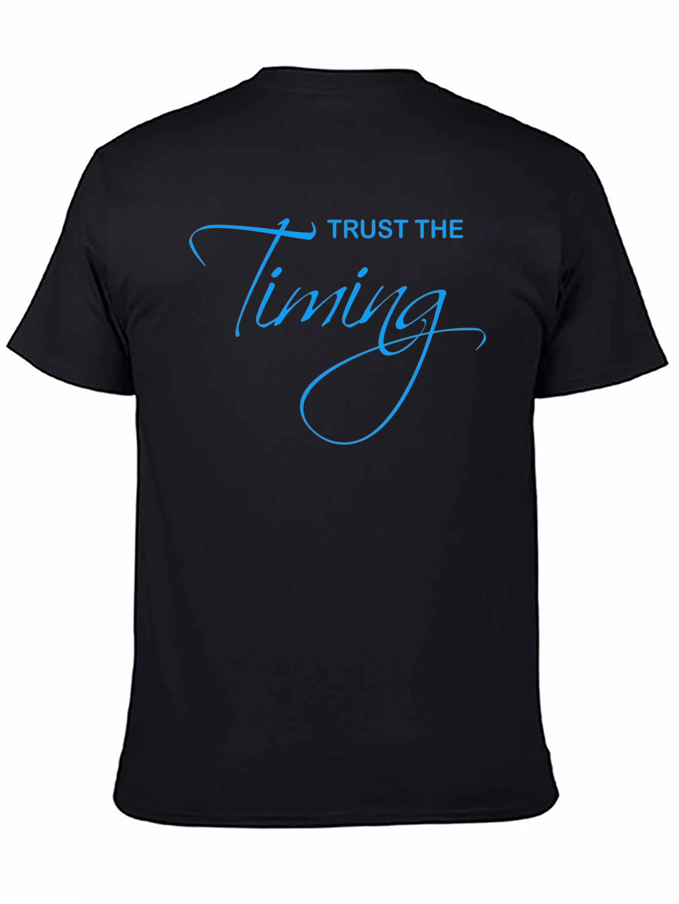 Trust the Timing Black Graphic T-Shirt
