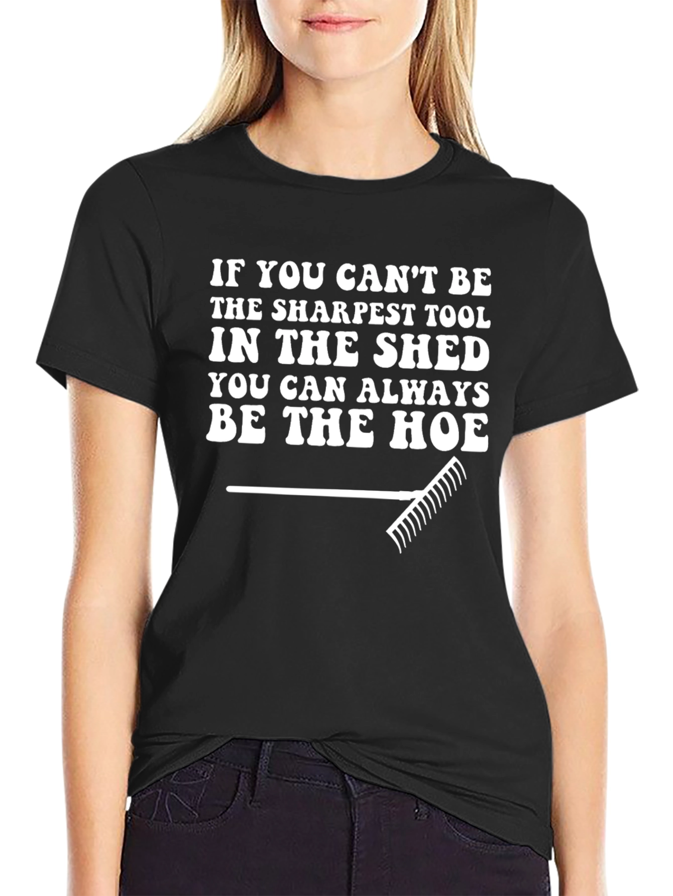 Sarcastic Be The Hoe Graphic Tee